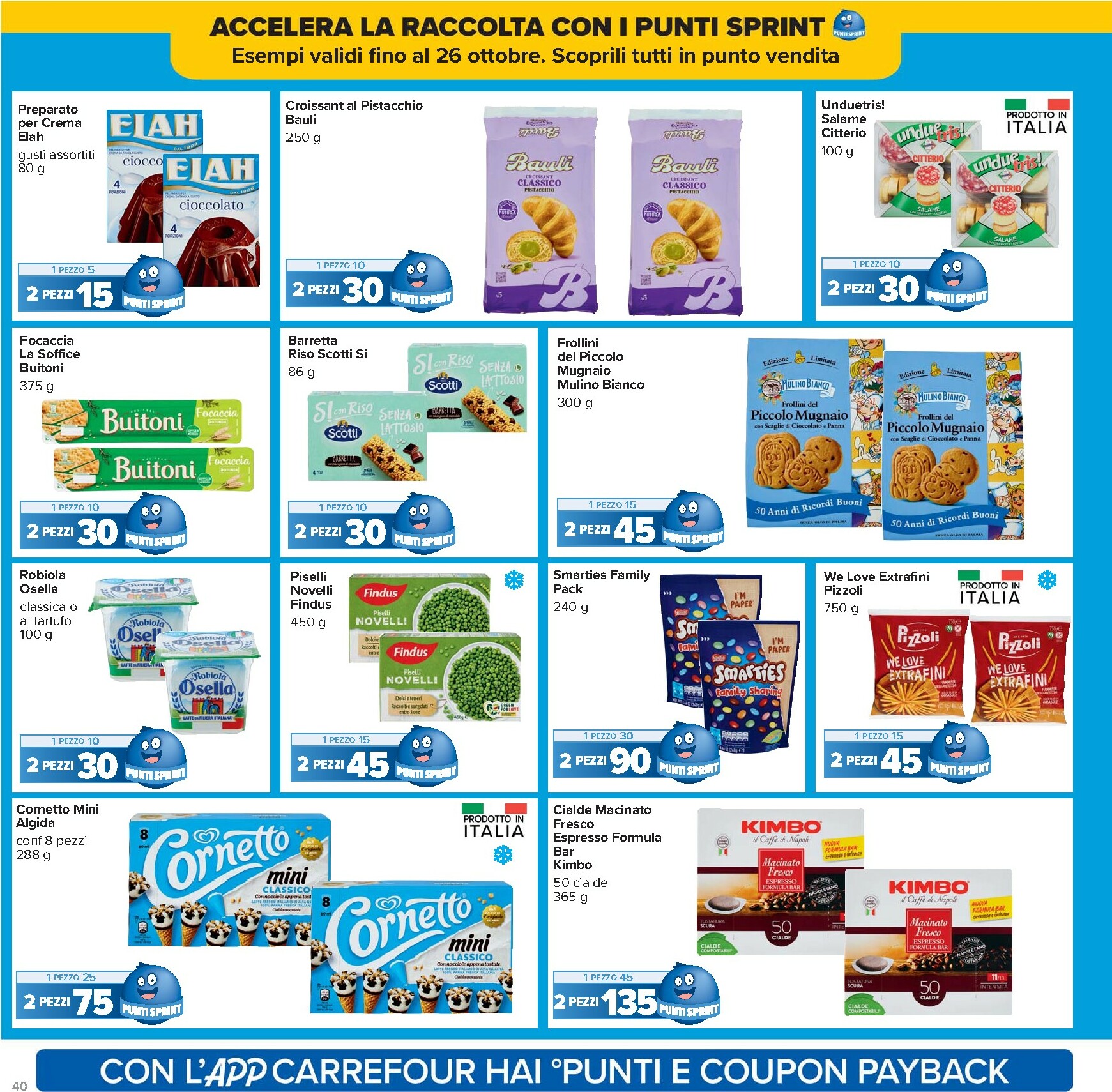 carrefour - Volantino Carrefour valido dal 10/10 al 22/10 - page: 40 carrefour - Volantino Carrefour valido dal 10/10 al 22/10 - page: 40