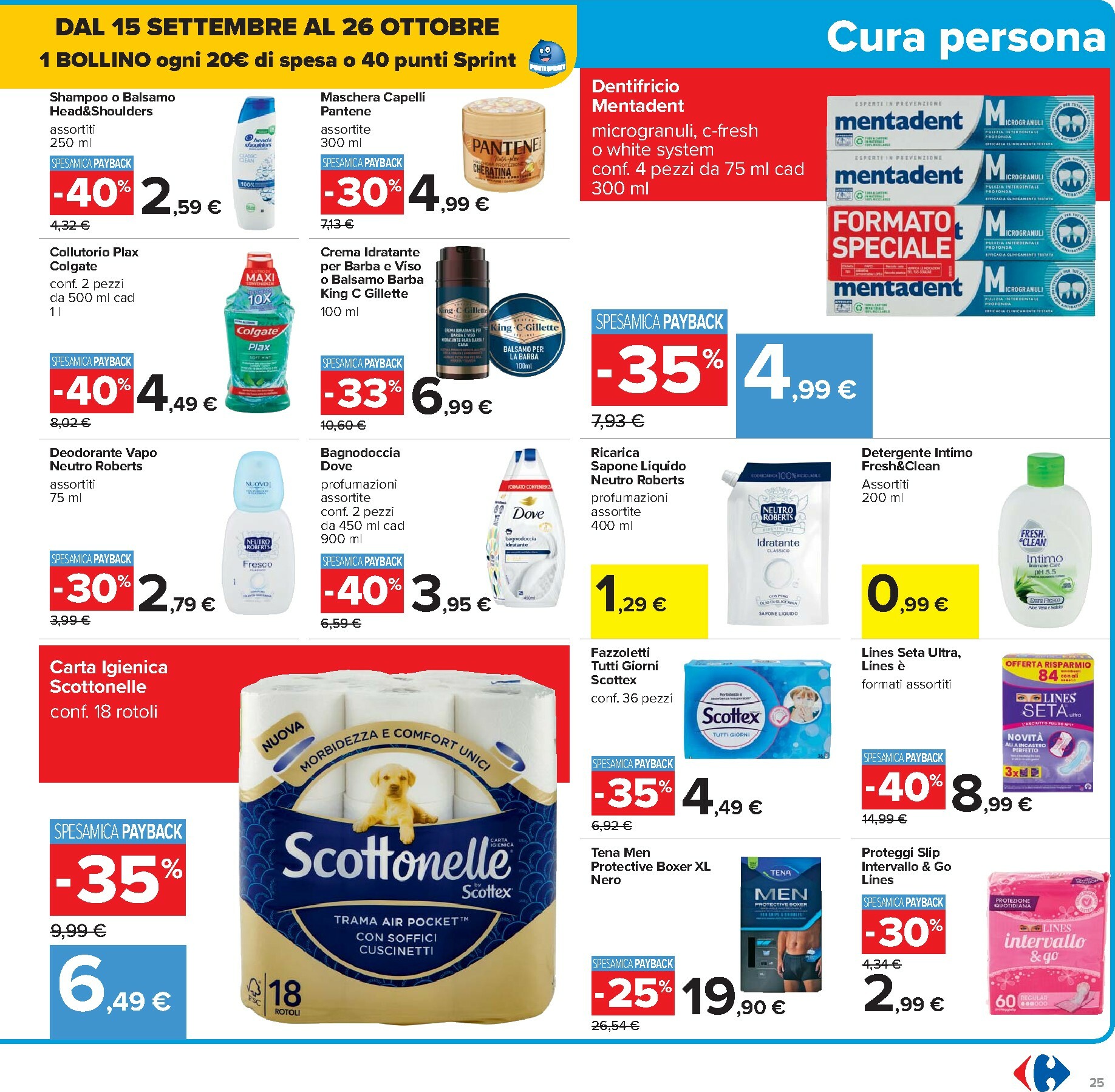carrefour - Volantino Carrefour valido dal 10/10 al 22/10 - page: 25 carrefour - Volantino Carrefour valido dal 10/10 al 22/10 - page: 25