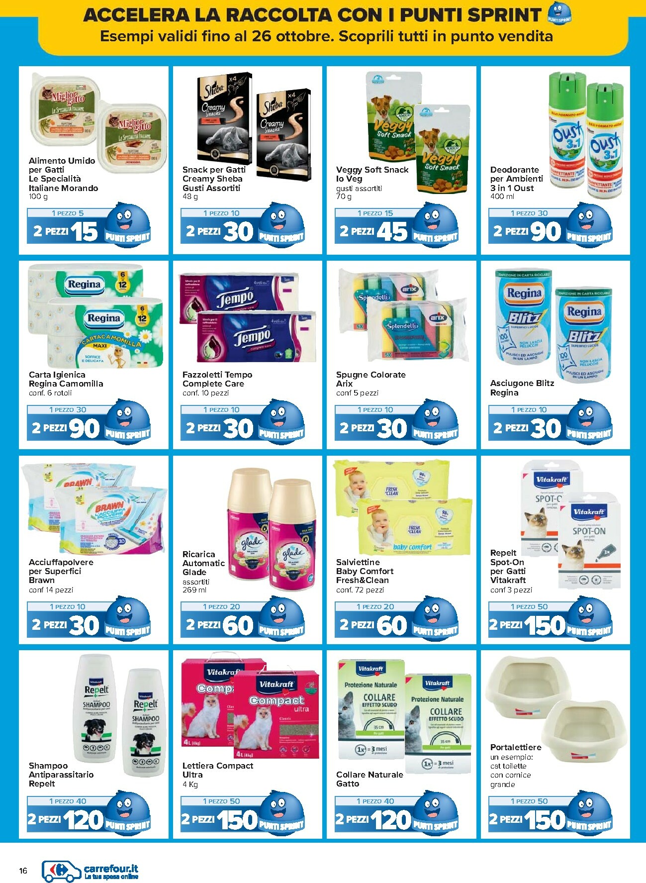 carrefour - Volantino Carrefour - Punti Sprint Payback valido dal 10/10 al 26/10 - page: 16