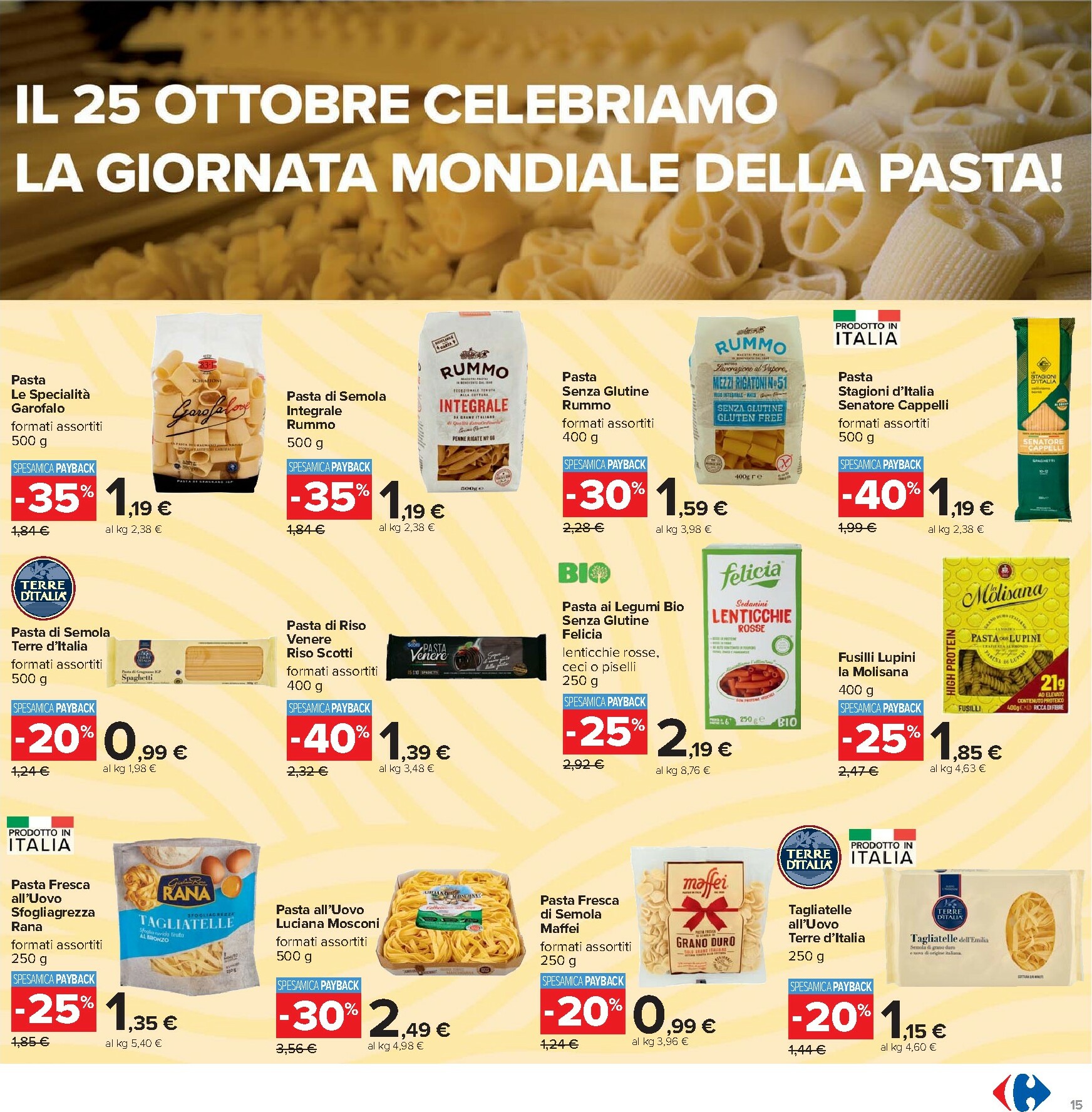 carrefour - Volantino Carrefour - Sottocosto Freschi valido dal 23/10 al 06/11 - page: 15 carrefour - Volantino Carrefour - Sottocosto Freschi valido dal 23/10 al 06/11 - page: 15