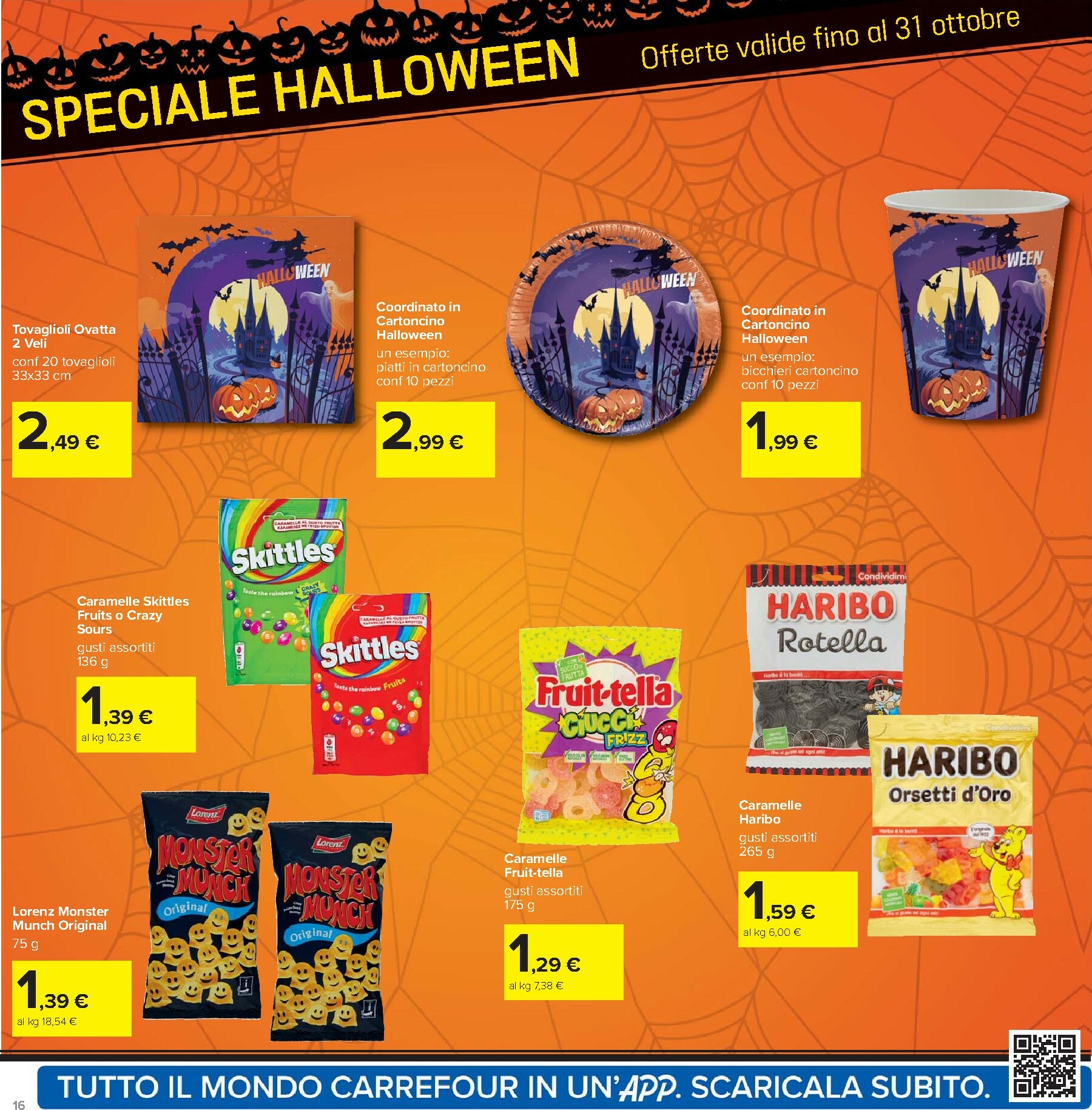 carrefour - Volantino Carrefour - Sottocosto Freschi valido dal 23/10 al 06/11 - page: 16 carrefour - Volantino Carrefour - Sottocosto Freschi valido dal 23/10 al 06/11 - page: 16