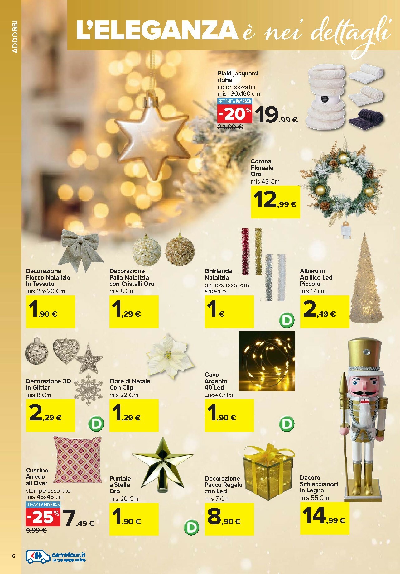 carrefour - Volantino Carrefour - Catalogo addobb valido dal 03/11 al 24/12 - page: 6