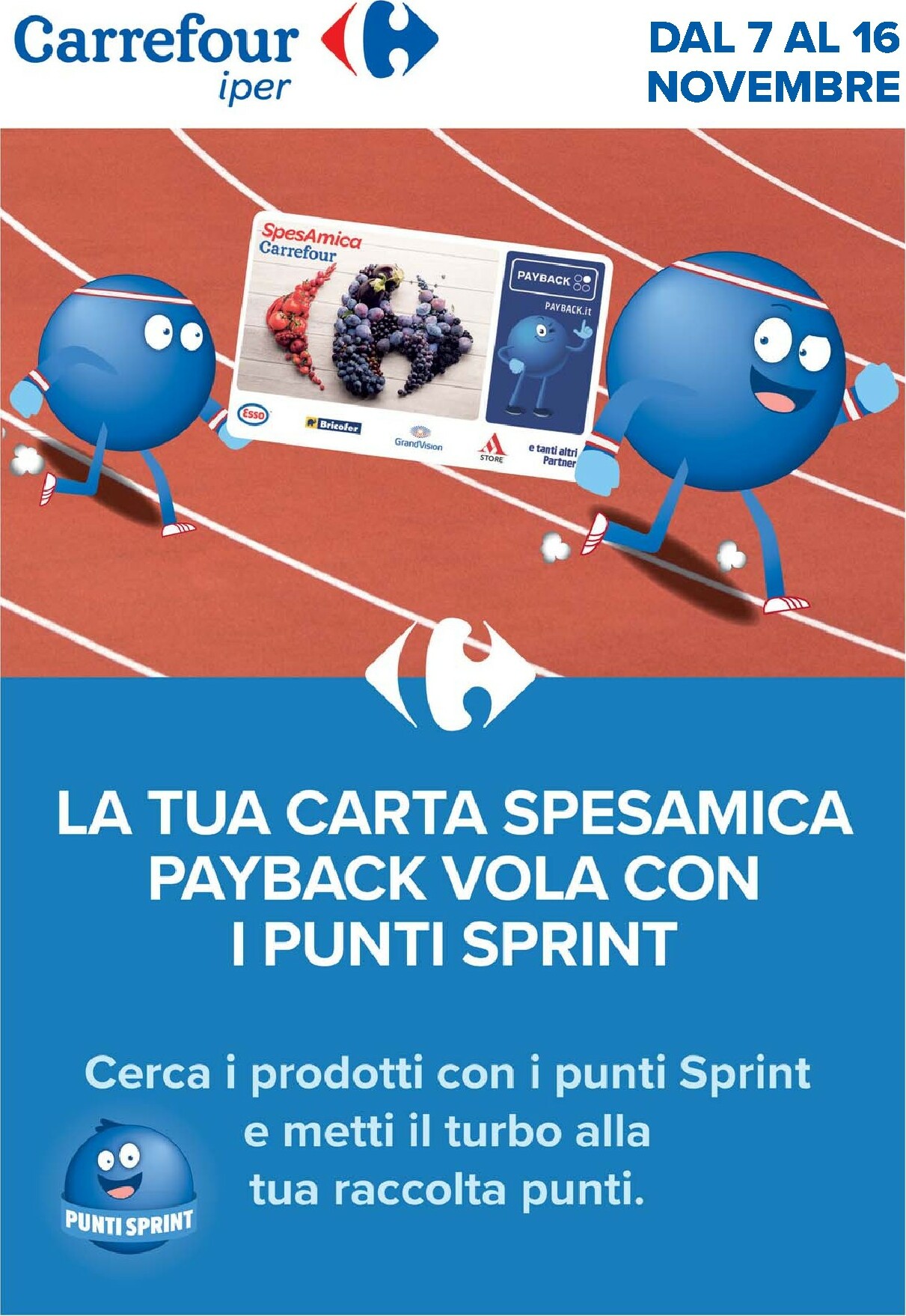 carrefour - Volantino Carrefour - Punti Sprint Payback valido dal 07/11 al 16/11