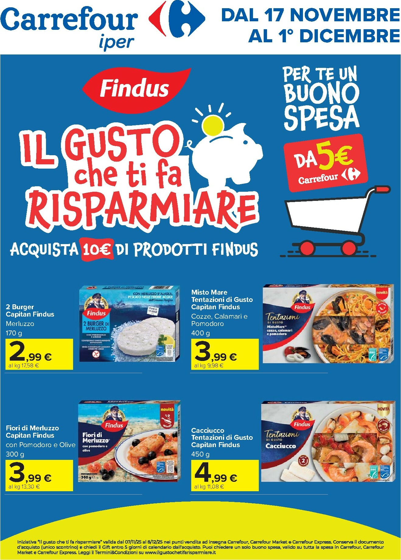 carrefour - Volantino Carrefour - Speciale Findus valido dal 17/11 al 01/12
