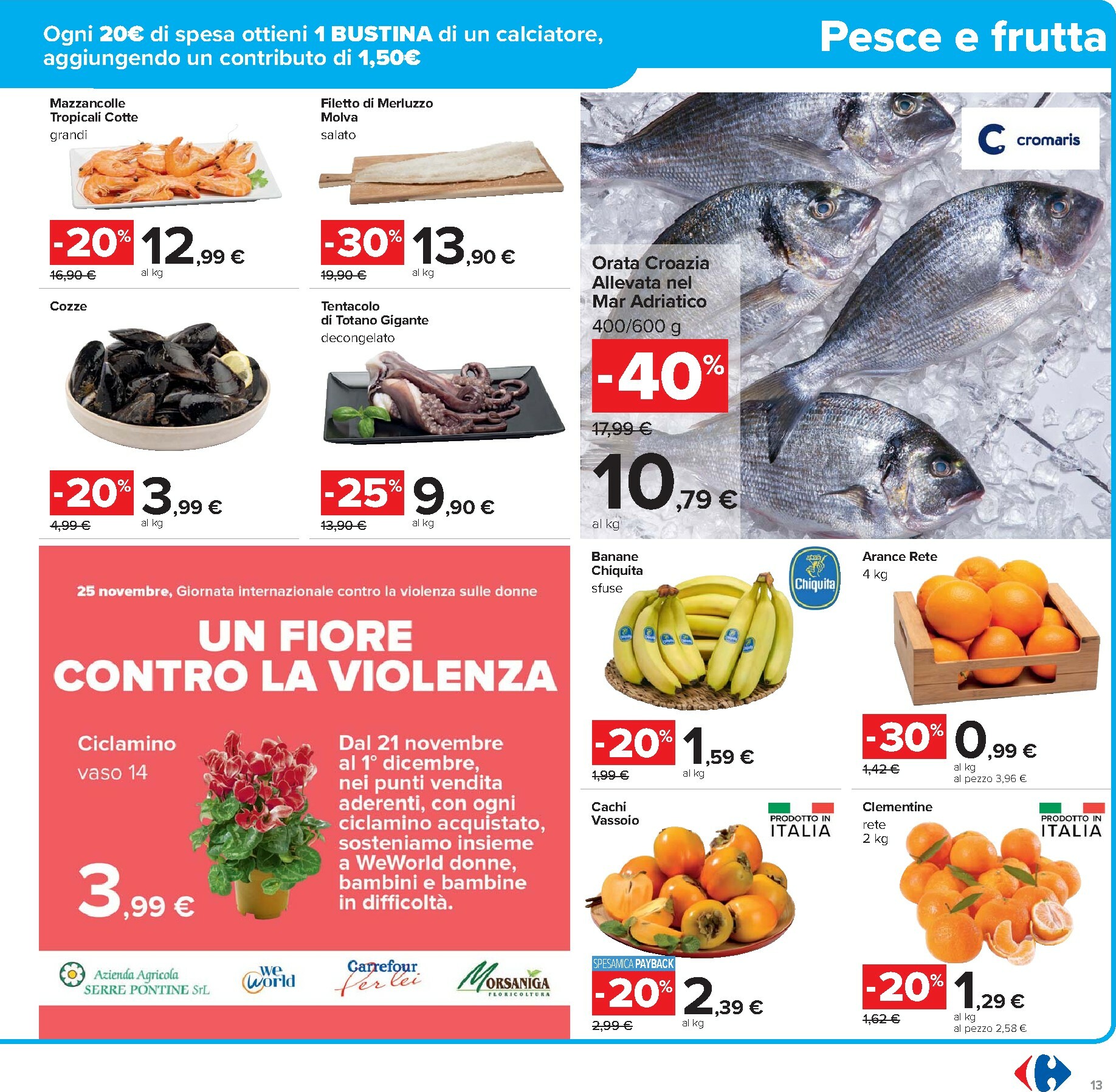 carrefour - Volantino Carrefour - Black Days valido dal 17/11 al 01/12 - page: 13