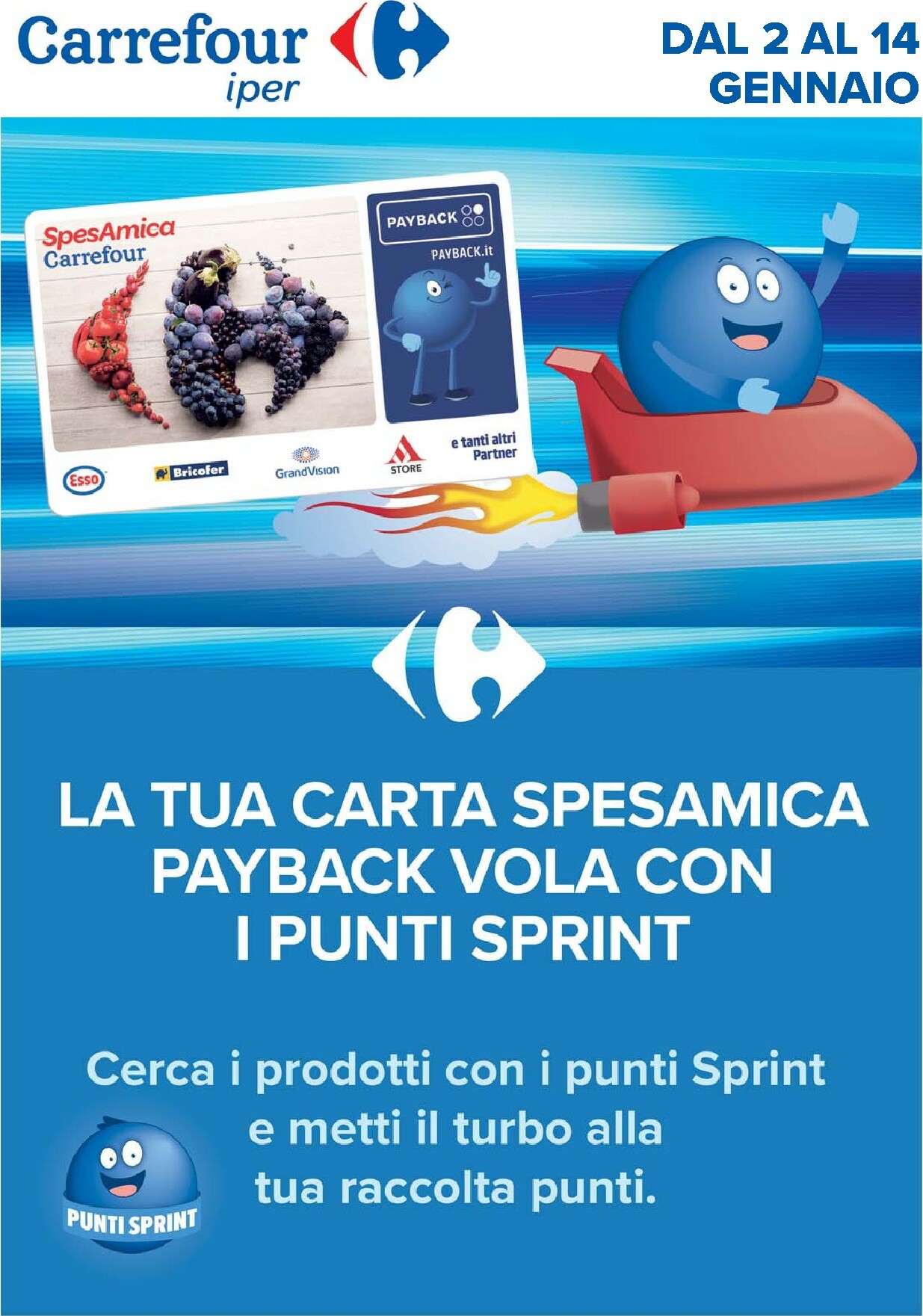 carrefour - Volantino Carrefour - Punti Sprint Payback valido dal 02/01 al 14/01