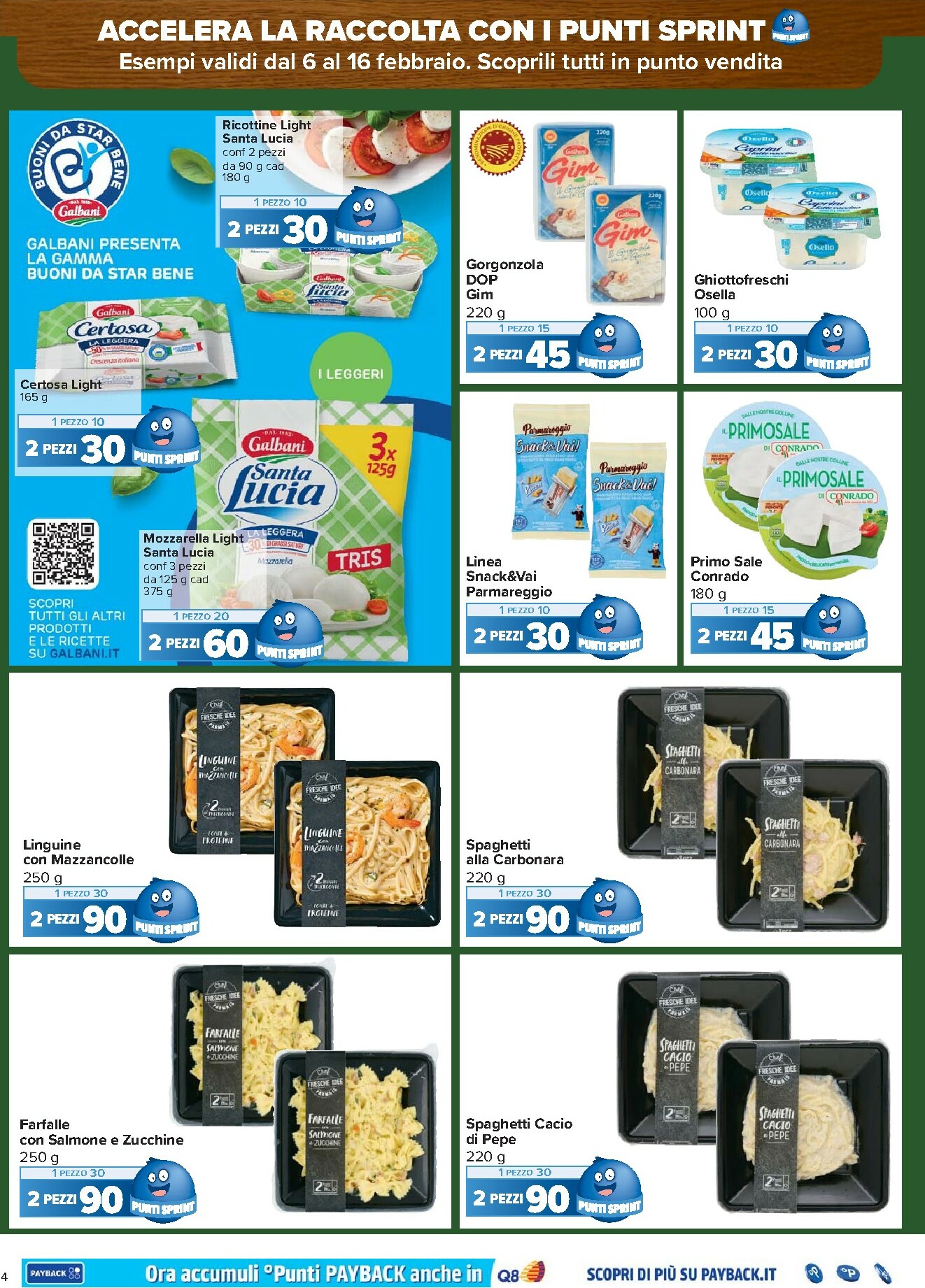 carrefour - Volantino Carrefour - Punti Sprint Payback valido dal 06/02/2026 al 16/02/2026 - page: 4