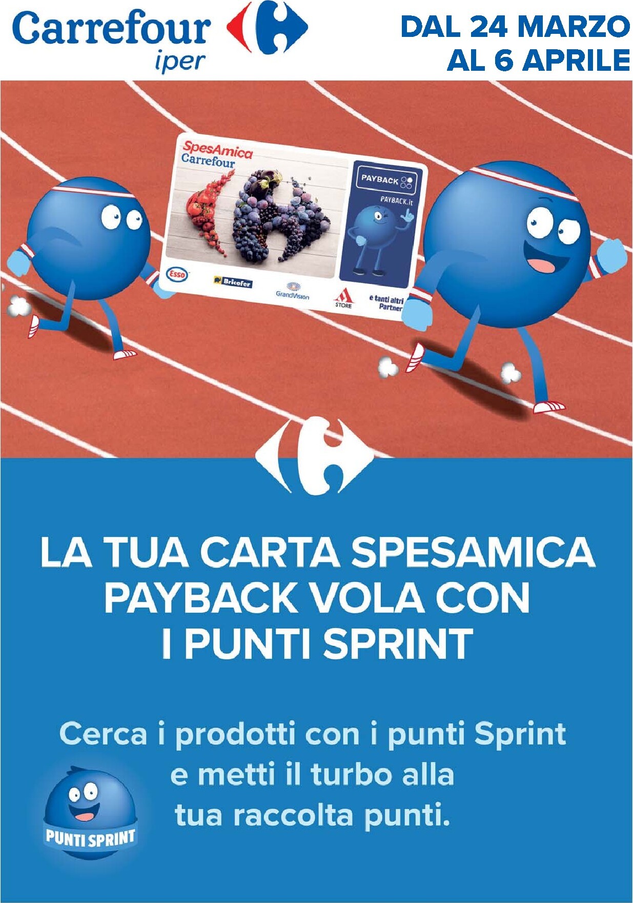 carrefour - Volantino Carrefour - Punti Sprint Payback valido dal 24/03/2026 al 06/04/2026