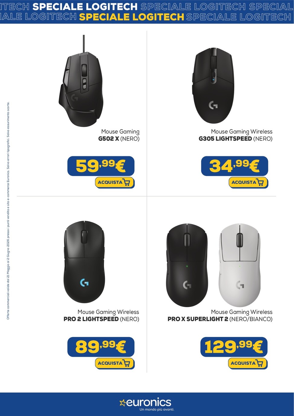 euronics - Volantino attuale di Euronics - Speciale Logitech valido dal venerdì 22/05/2026 al martedì 02/06/2026 - page: 2