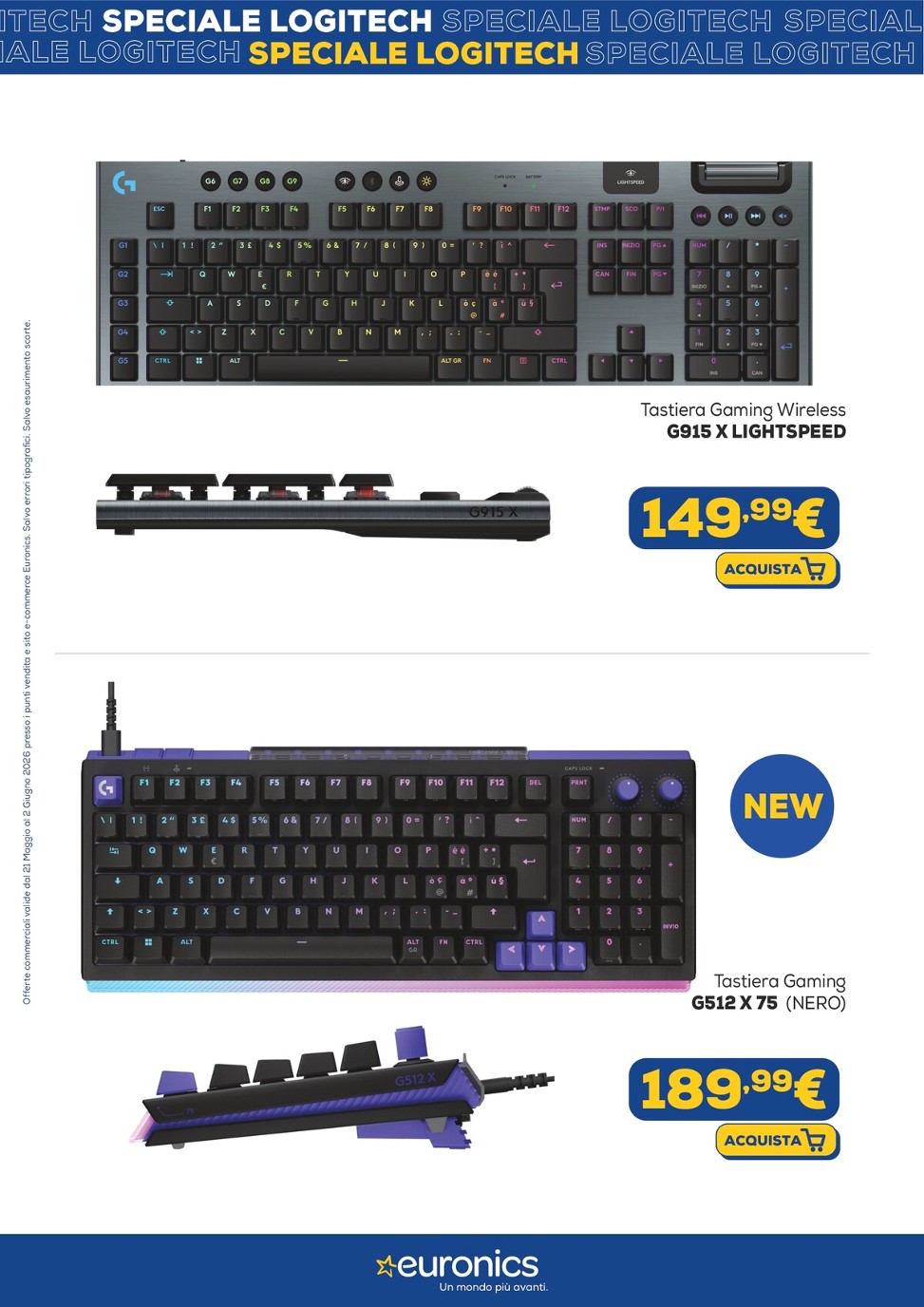 euronics - Volantino attuale di Euronics - Speciale Logitech valido dal venerdì 22/05/2026 al martedì 02/06/2026 - page: 4