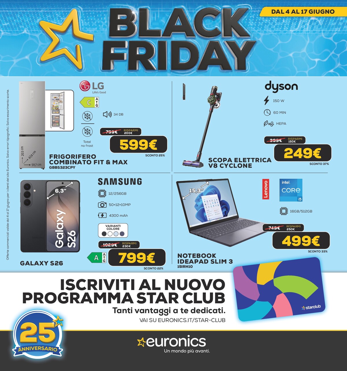 euronics - Volantino attuale di Euronics - Black Friday d'Estate valido dal giovedì 04/06/2026 al mercoledì 17/06/2026