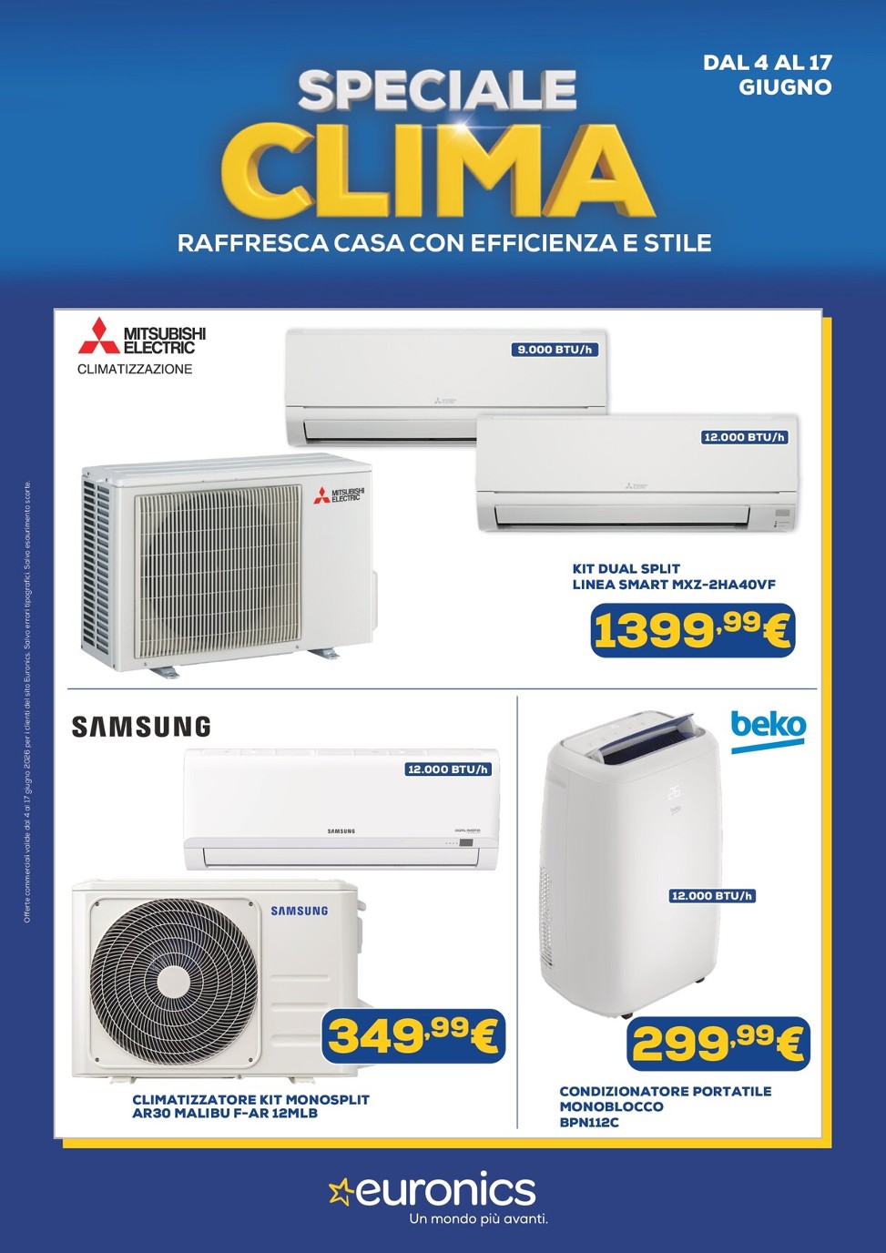 euronics - Volantino attuale di Euronics - Speciale Clima valido dal giovedì 04/06/2026 al mercoledì 17/06/2026