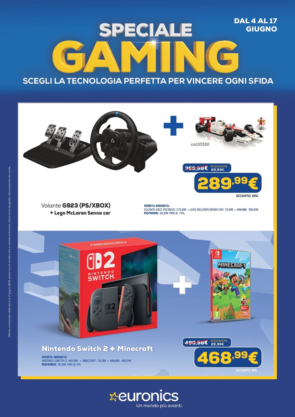 euronics - Volantino attuale di Euronics - Speciale Gaming valido dal giovedì 04/06/2026 al mercoledì 17/06/2026