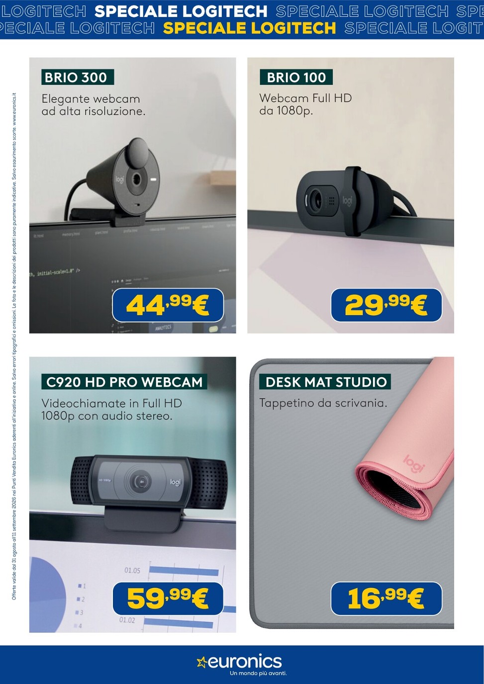euronics - Volantino attuale di Euronics - Speciale Logitech valido dal lunedì 31/08/2026 al venerdì 11/09/2026 - page: 7