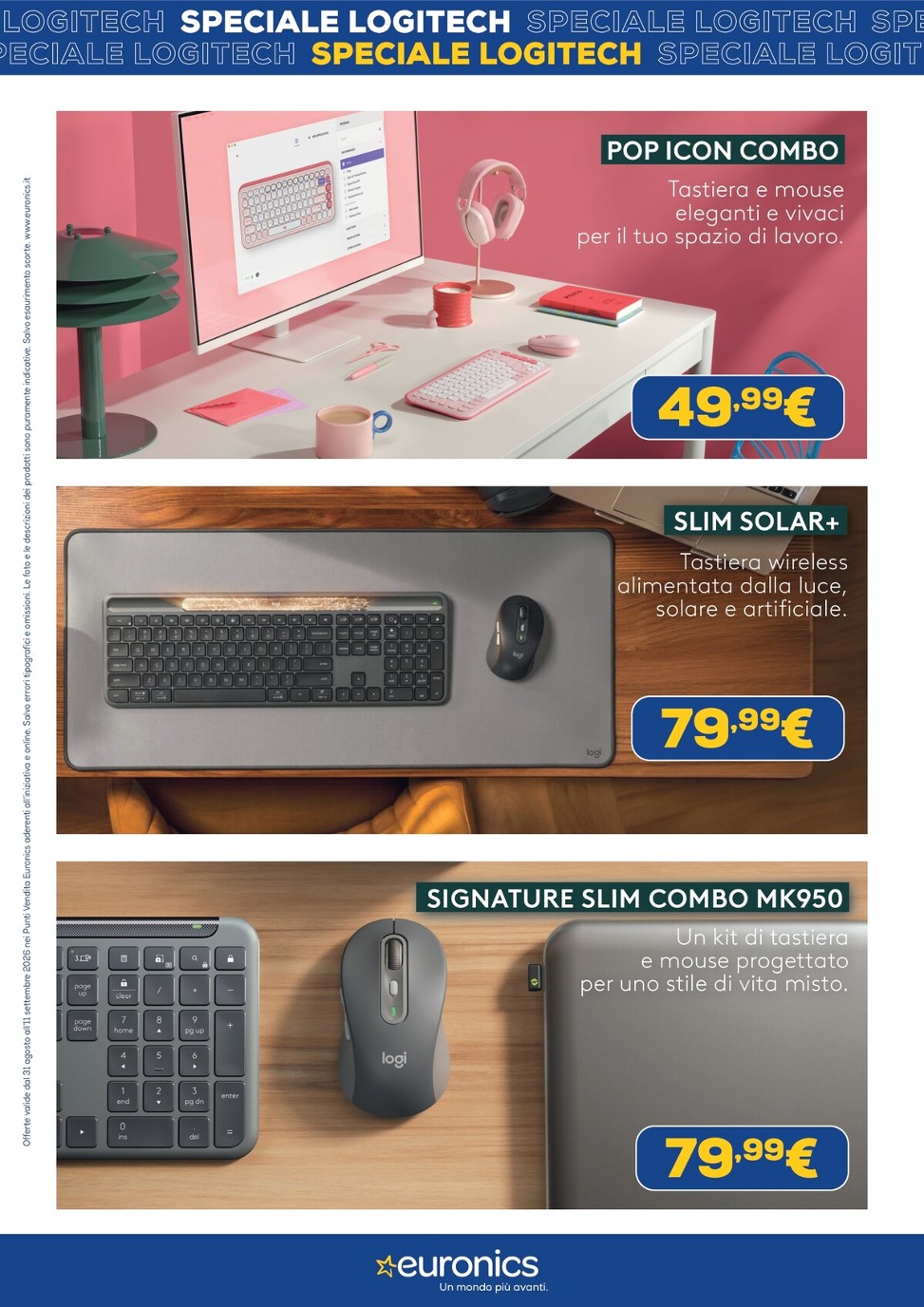 euronics - Volantino attuale di Euronics - Speciale Logitech valido dal lunedì 31/08/2026 al venerdì 11/09/2026 - page: 3