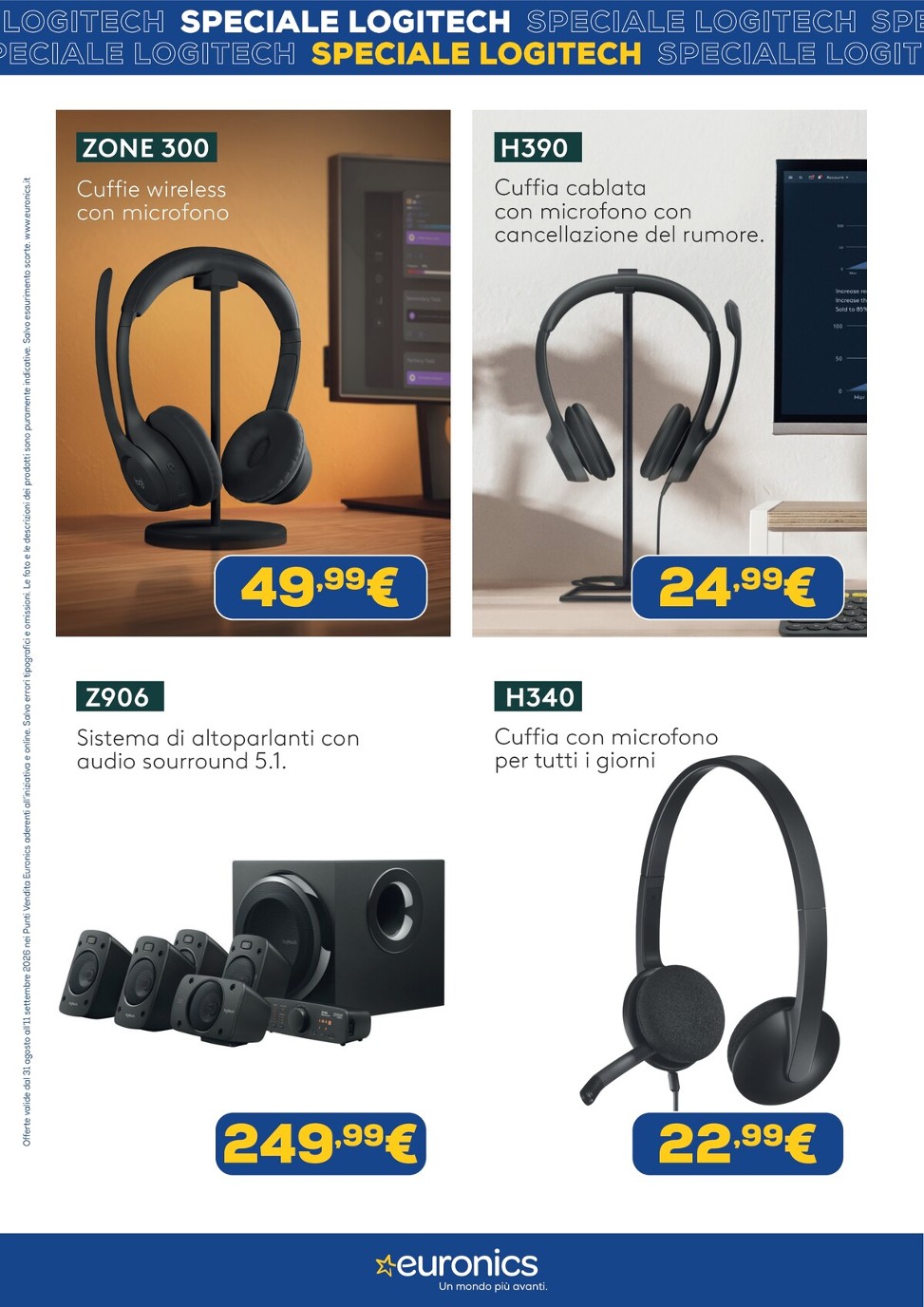 euronics - Volantino attuale di Euronics - Speciale Logitech valido dal lunedì 31/08/2026 al venerdì 11/09/2026 - page: 8