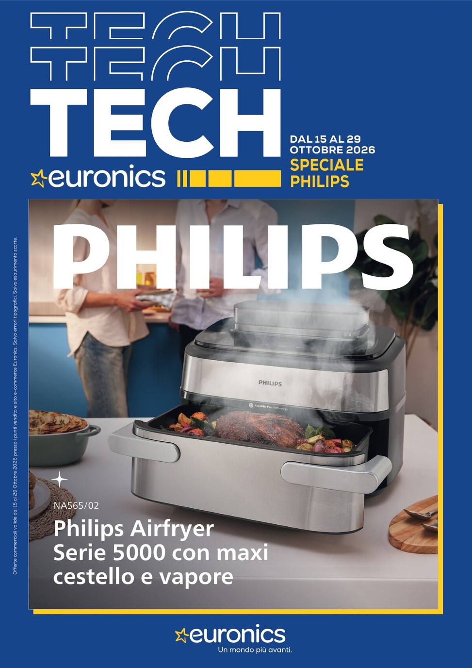 euronics - Volantino attuale di Euronics - Philips valido dal giovedì 15/10/2026 al giovedì 29/10/2026