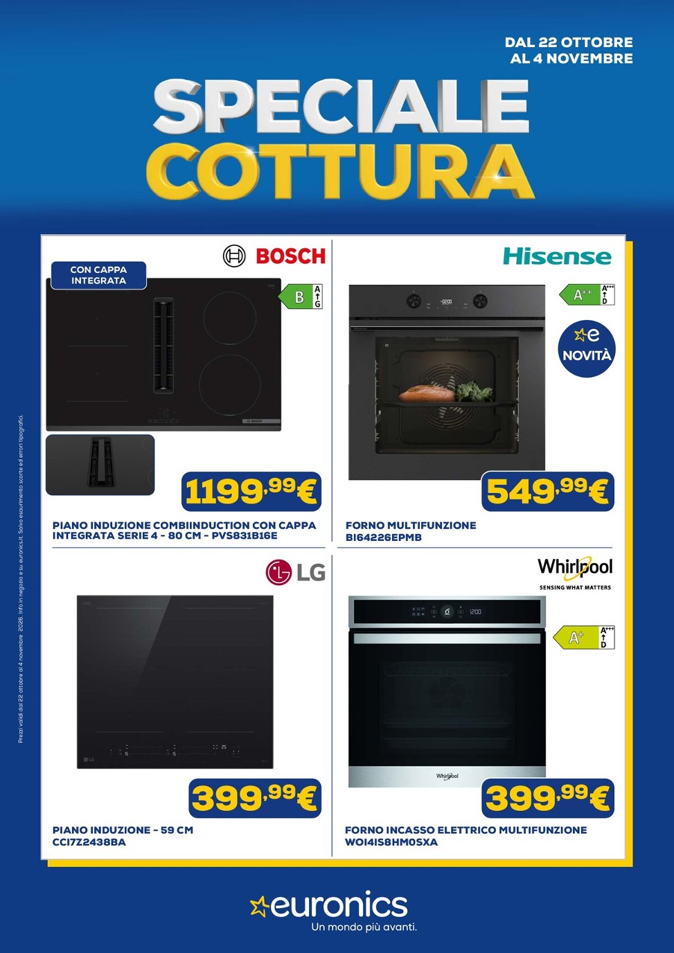 euronics - Volantino attuale di Euronics - Cottura valido dal giovedì 22/10/2026 al mercoledì 04/11/2026