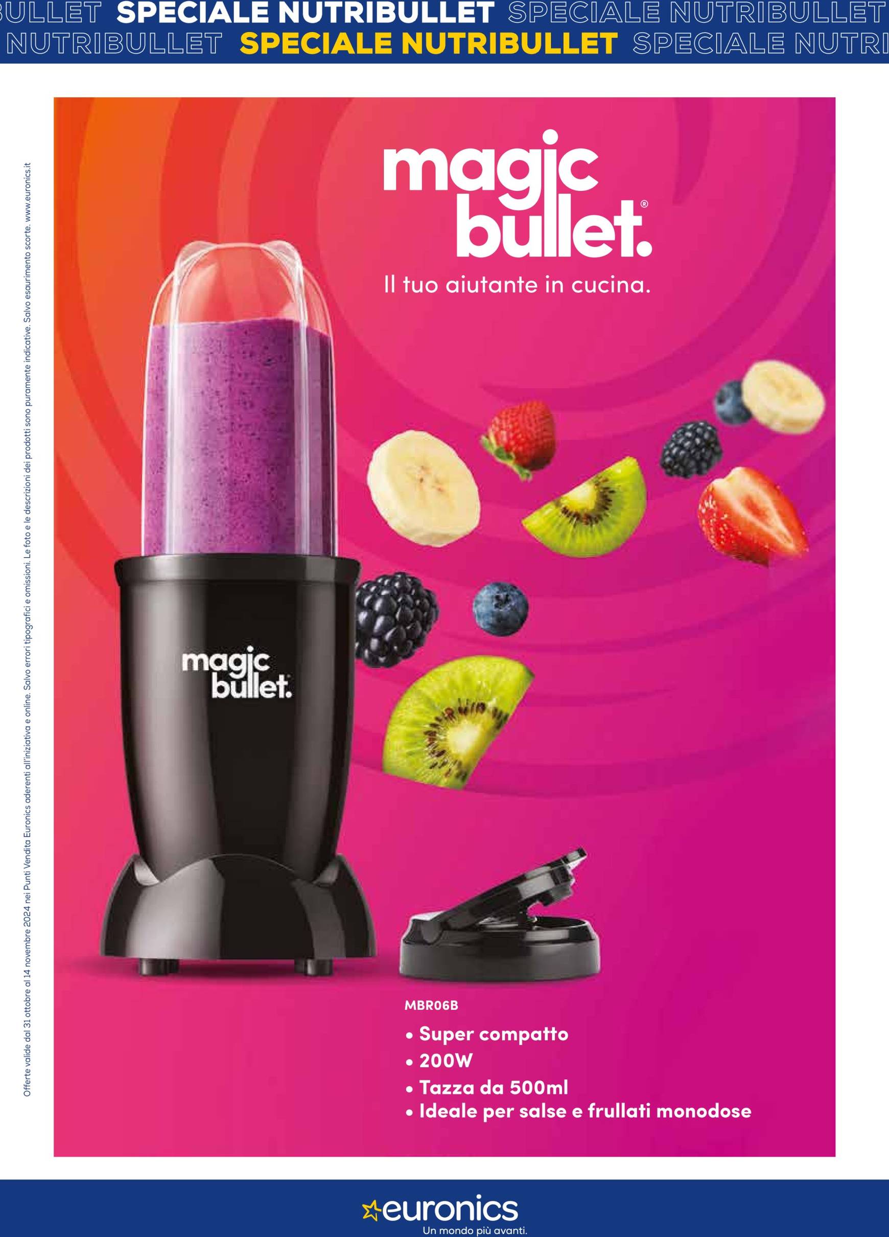 euronics - Volantino Euronics - Speciale Nutribullet valido dal 31.10. al 14.11. - page: 2