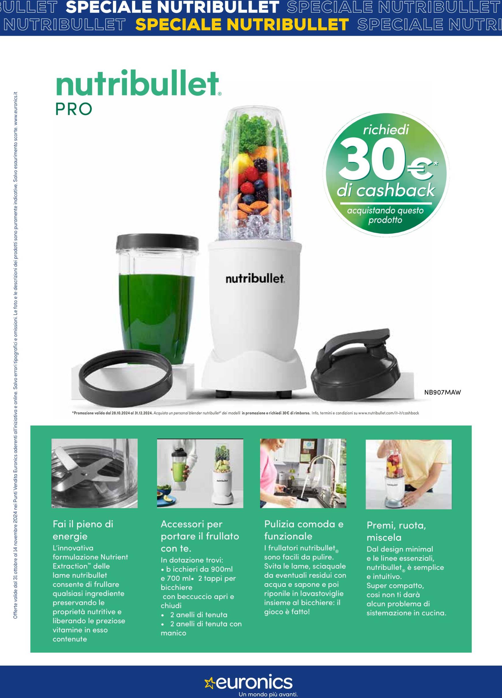 euronics - Volantino Euronics - Speciale Nutribullet valido dal 31.10. al 14.11. - page: 7