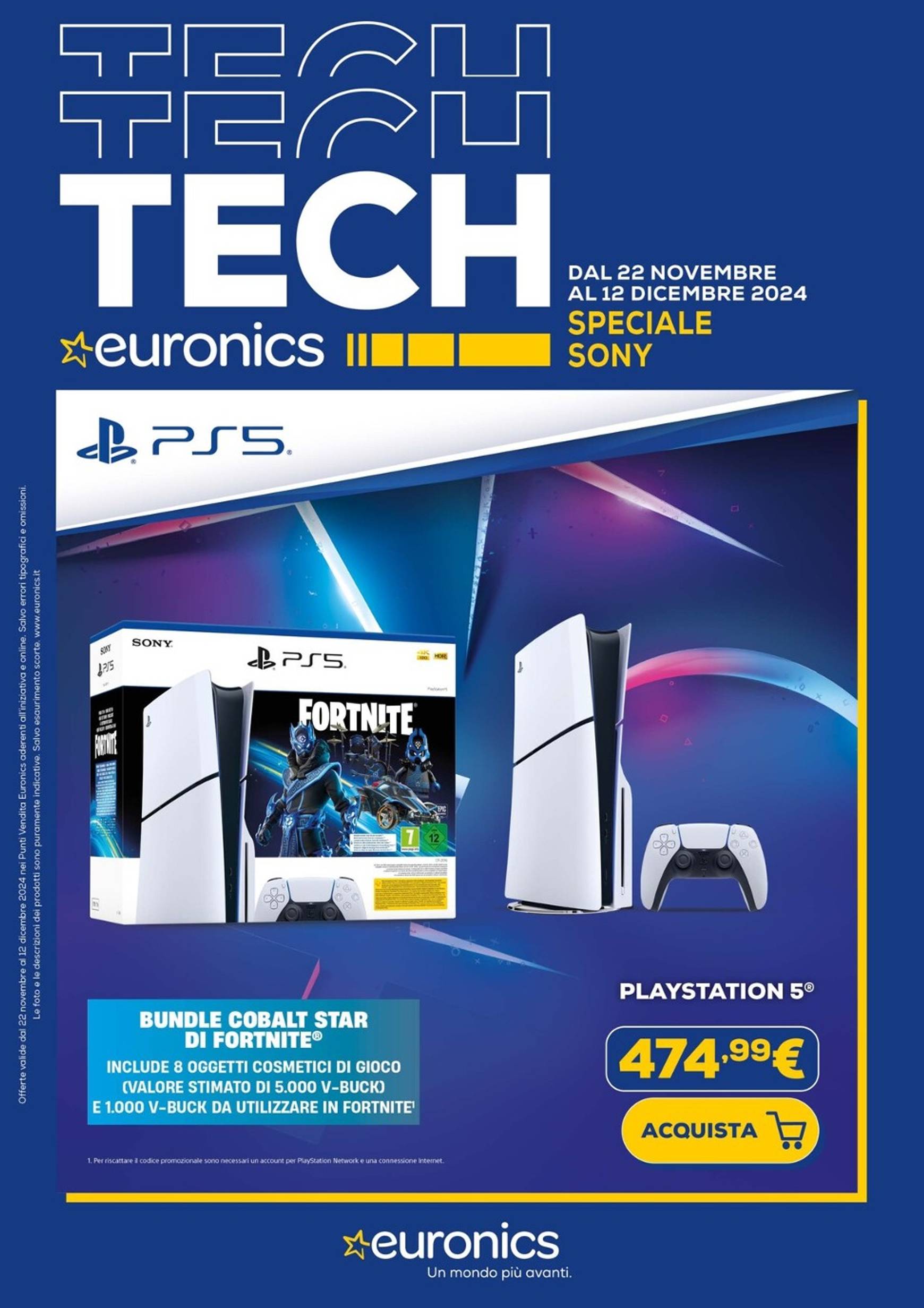 euronics - Volantino Euronics - Speciale Sony valido dal 22/11 al 12/12