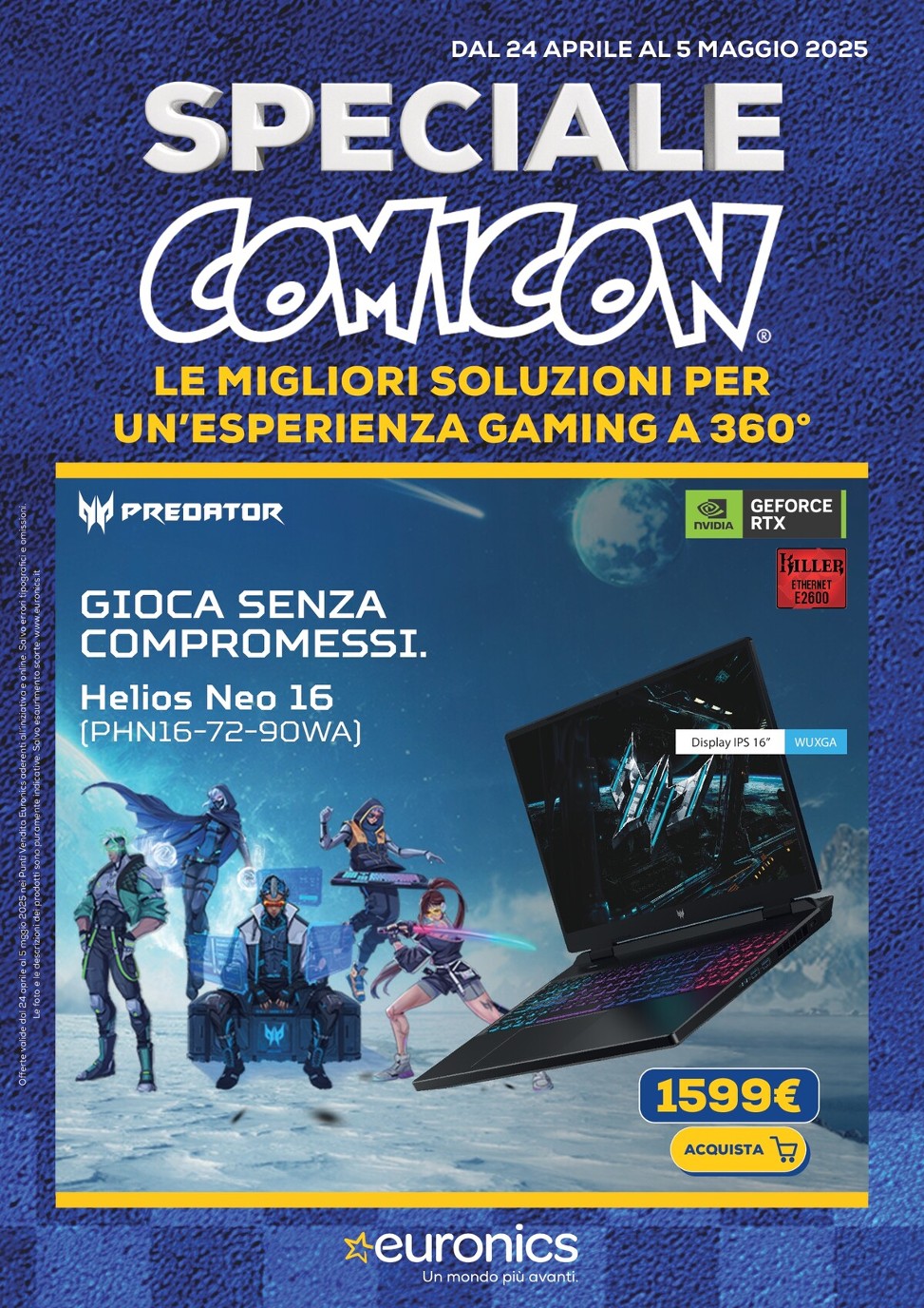 euronics - Volantino Euronics - Speciale Comicon valido dal 24/04 al 05/05
