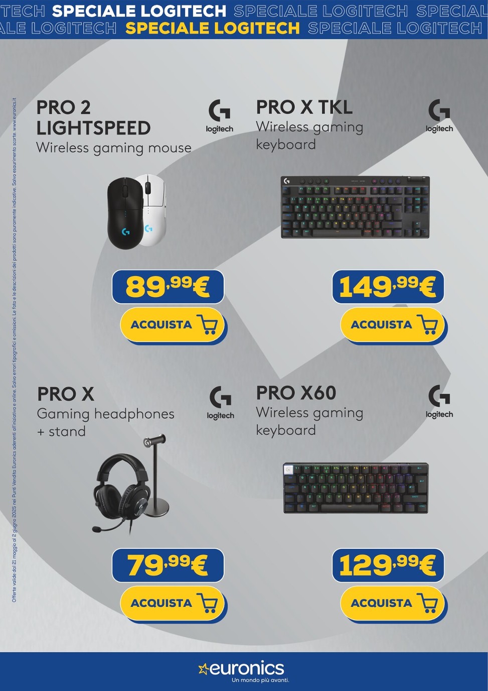 euronics - Volantino Euronics - Speciale Logitech valido dal 21/05 al 02/06 - page: 2