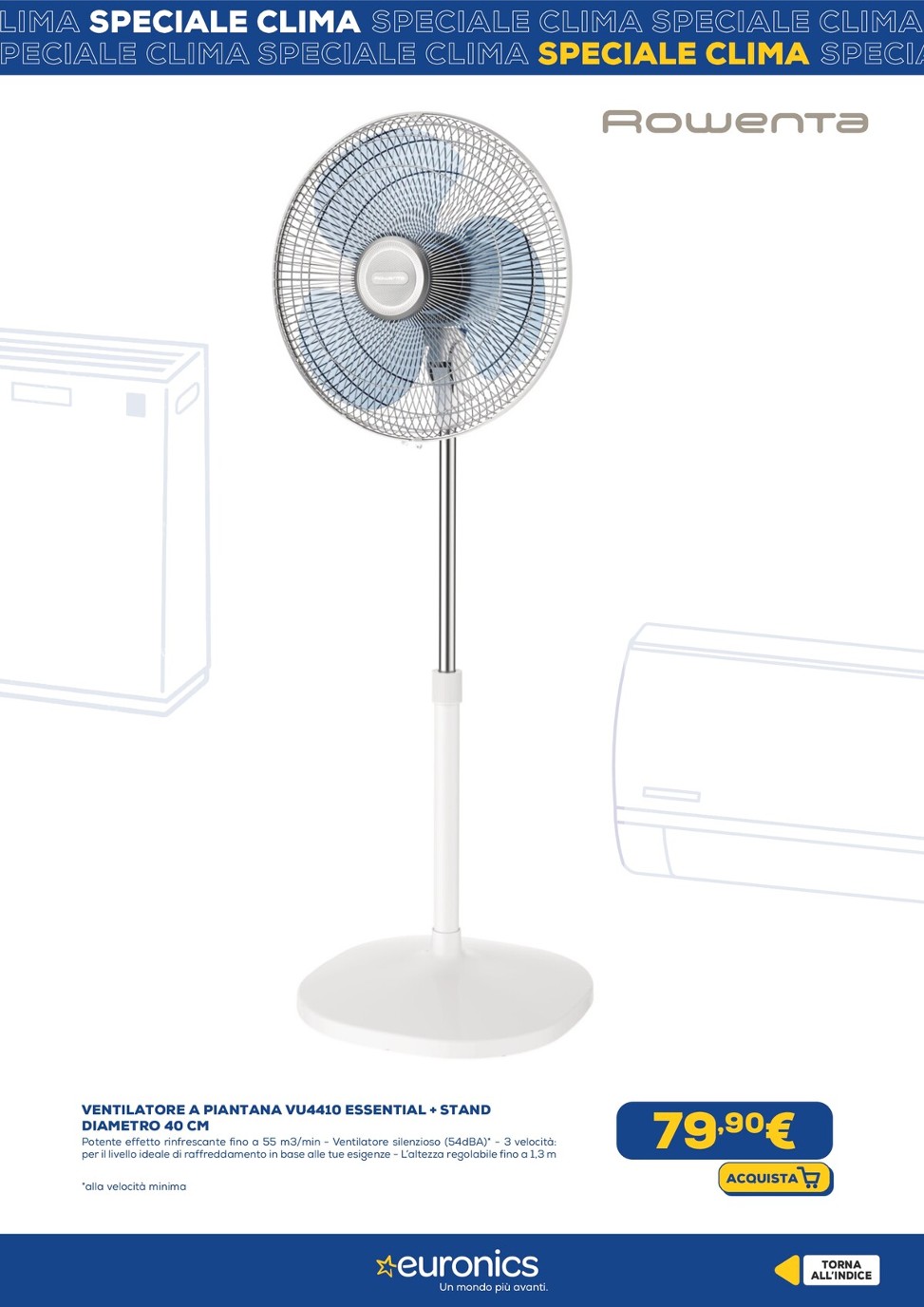 euronics - Volantino Euronics - Speciale Clima valido dal 29/05 al 18/06 - page: 34 euronics - Volantino Euronics - Speciale Clima valido dal 29/05 al 18/06 - page: 34