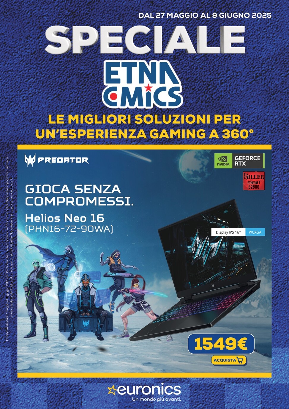 euronics - Volantino Euronics - Speciale Etna Comics valido dal 27/05 al 09/06