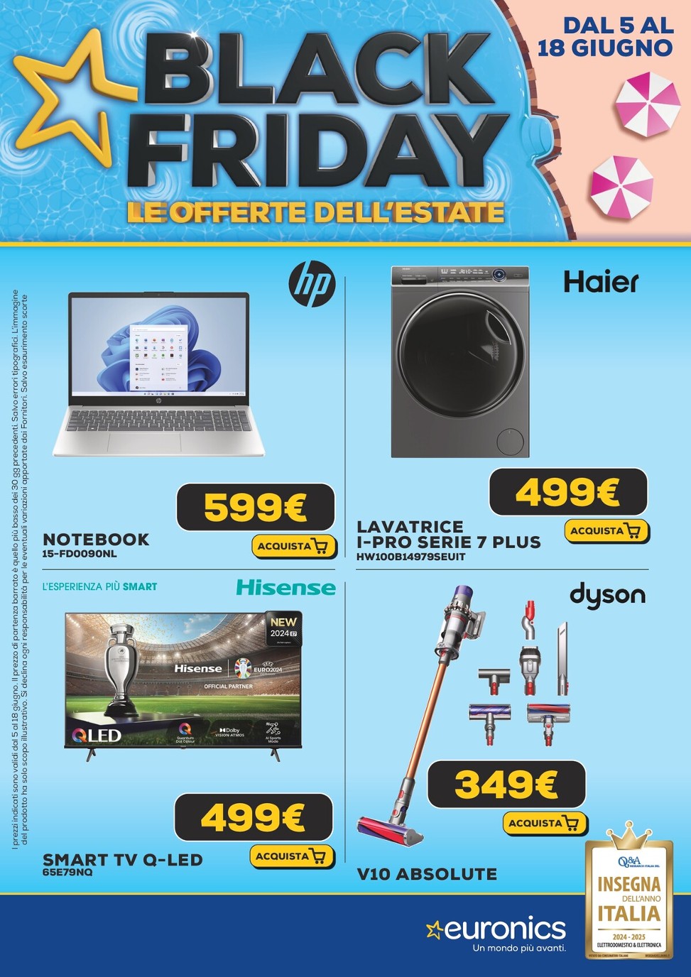 euronics - Volantino Euronics - Black Friday d'Estate valido dal 05/06 al 18/06 - page: 1 euronics - Volantino Euronics - Black Friday d'Estate valido dal 05/06 al 18/06 - page: 1