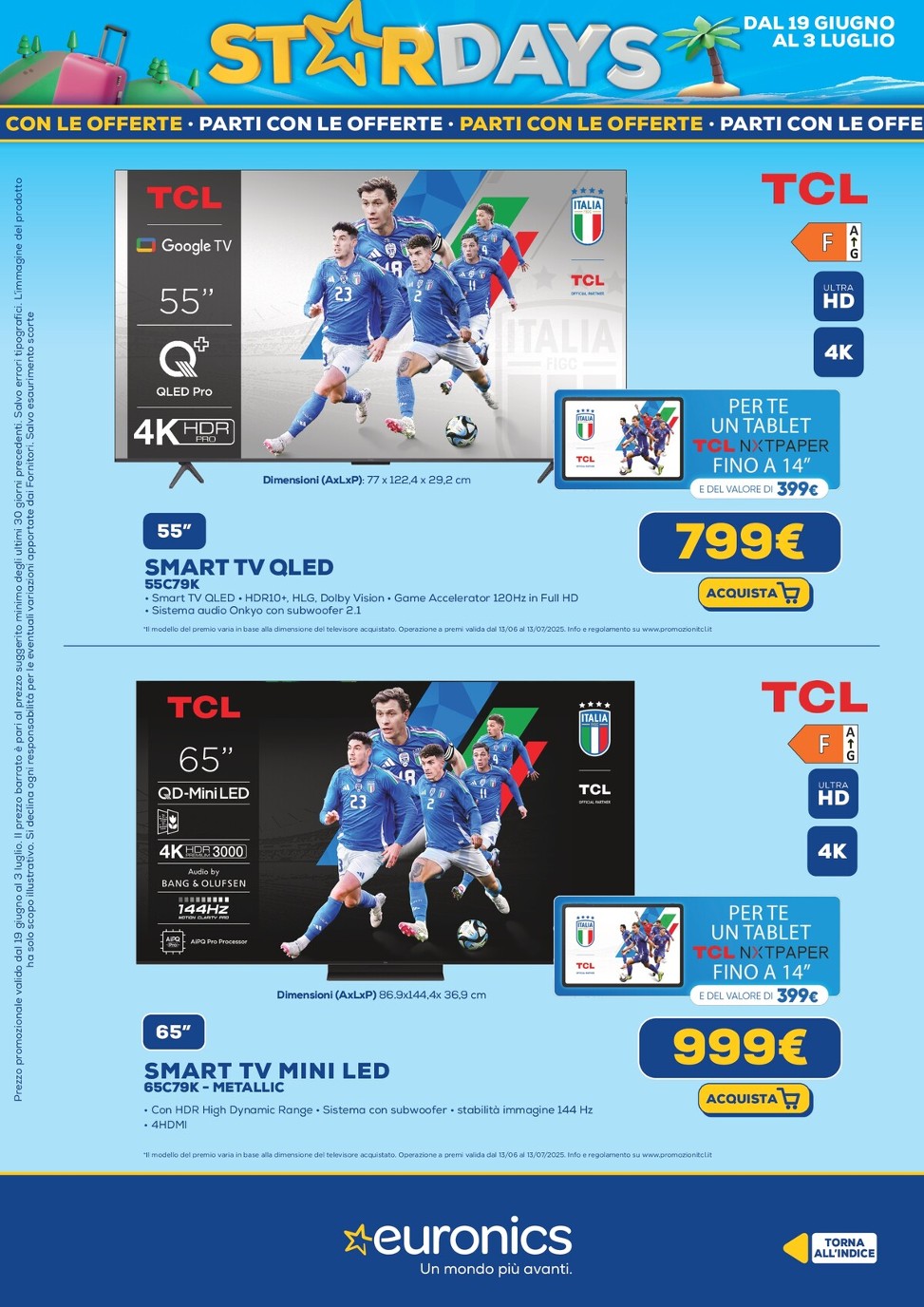 euronics - Volantino Euronics valido dal 19/06 al 03/07 - page: 12 euronics - Volantino Euronics valido dal 19/06 al 03/07 - page: 12
