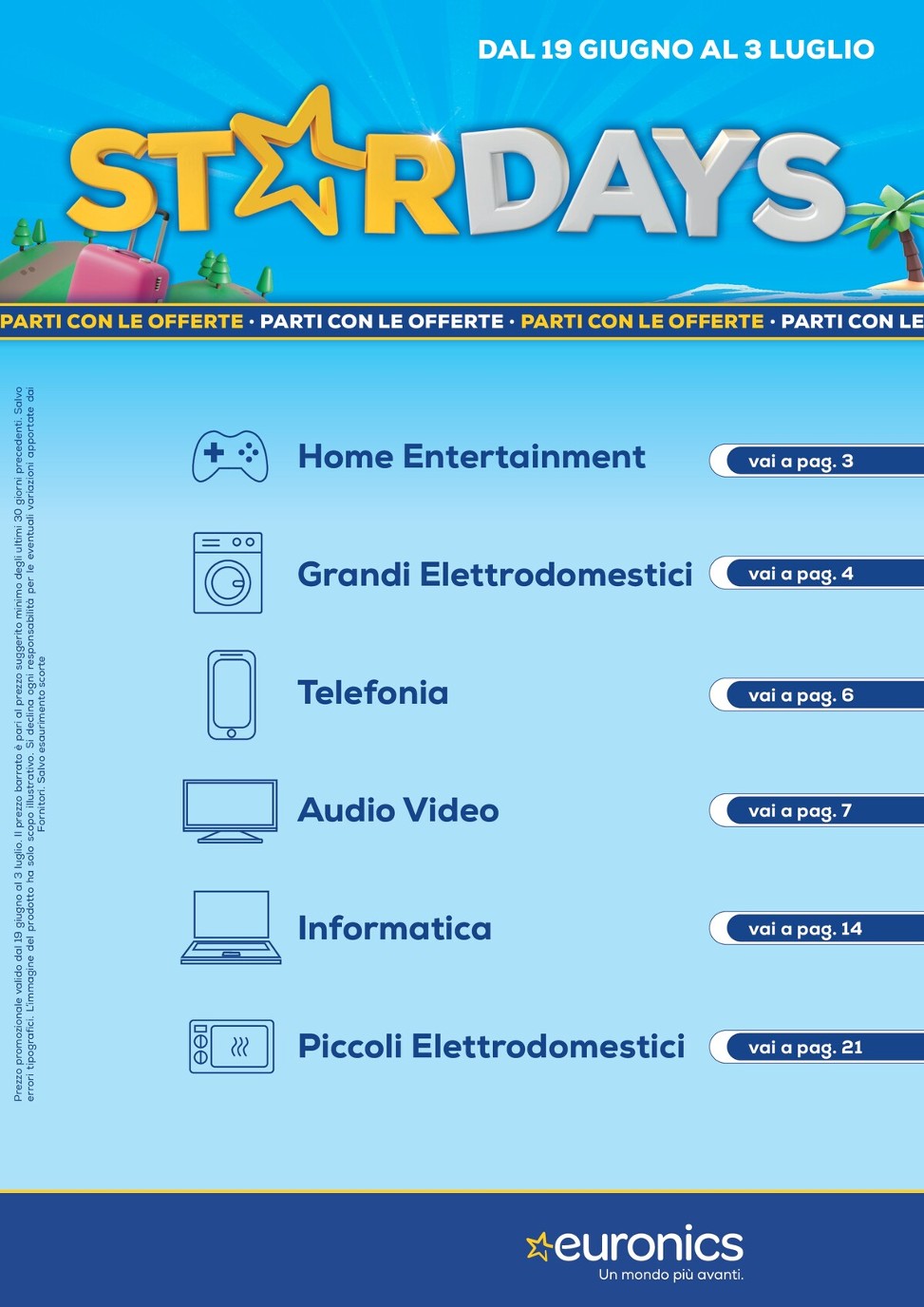 euronics - Volantino Euronics valido dal 19/06 al 03/07 - page: 2 euronics - Volantino Euronics valido dal 19/06 al 03/07 - page: 2