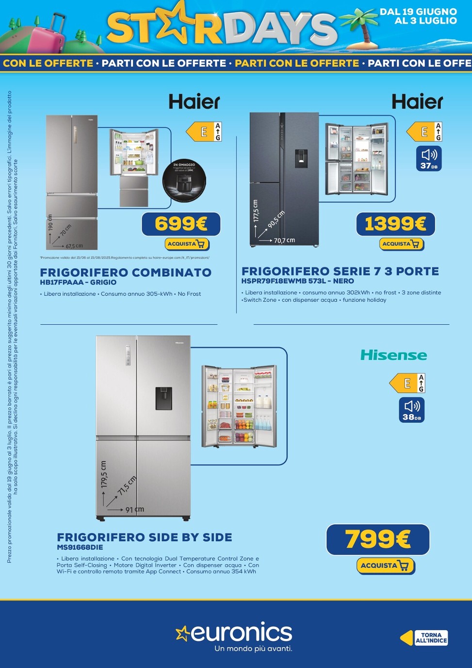 euronics - Volantino Euronics valido dal 19/06 al 03/07 - page: 5 euronics - Volantino Euronics valido dal 19/06 al 03/07 - page: 5