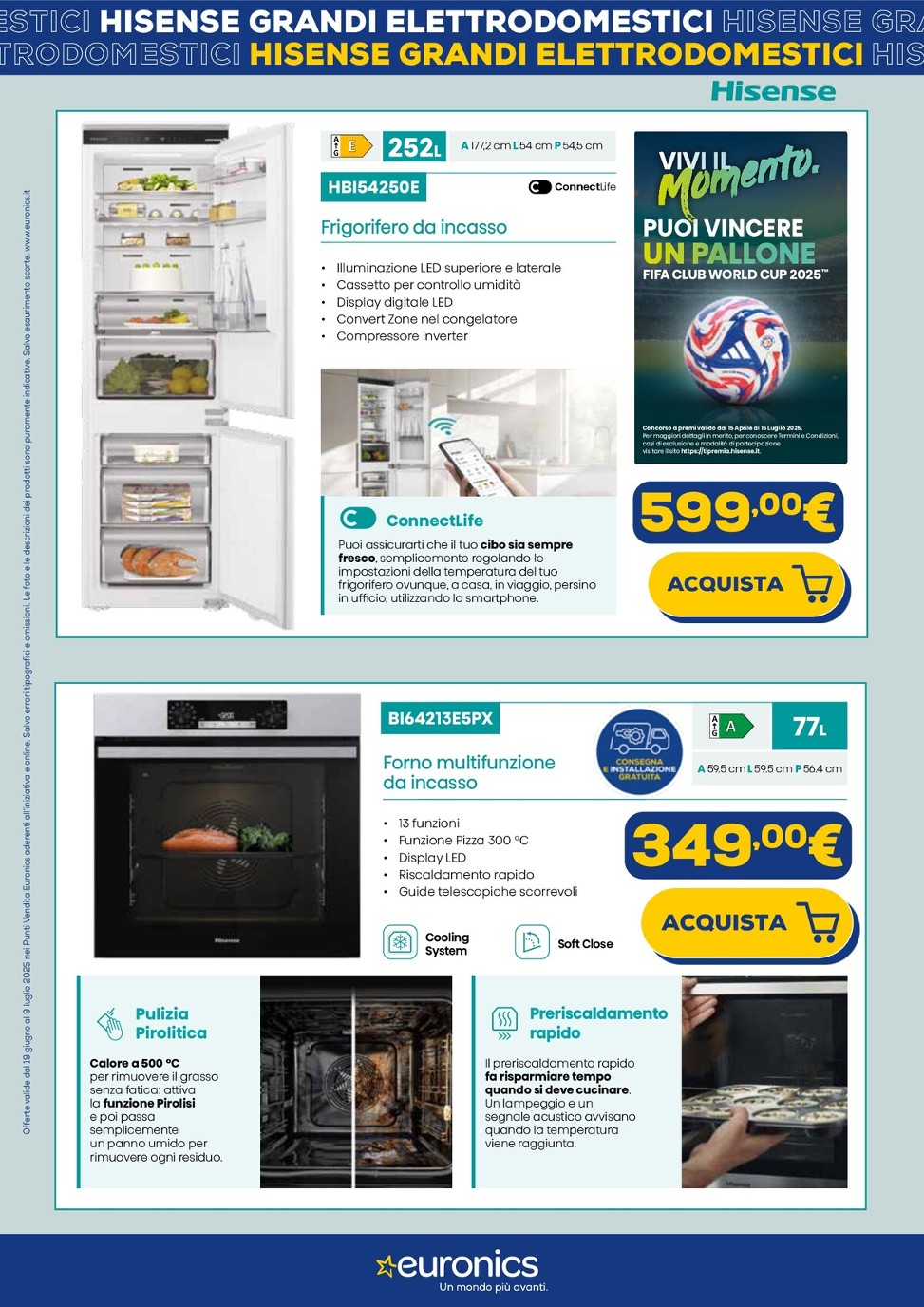 euronics - Volantino Euronics - Speciale Hisense valido dal 19/06 al 09/07 - page: 2