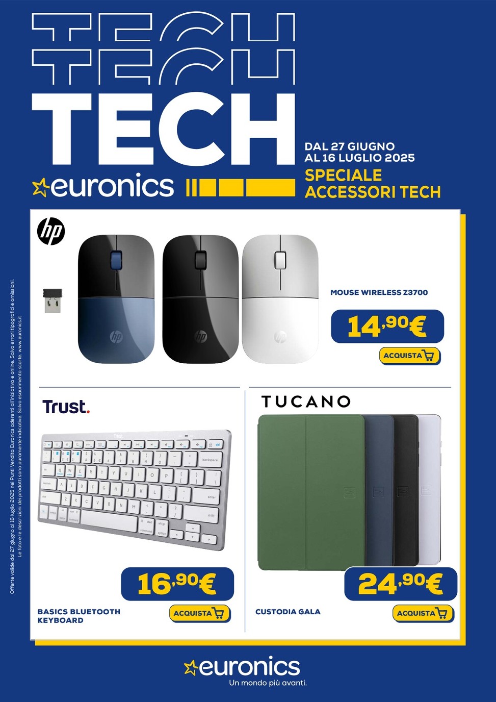 euronics - Volantino Euronics - Speciale Accessori Tech valido dal 27/06 al 16/07