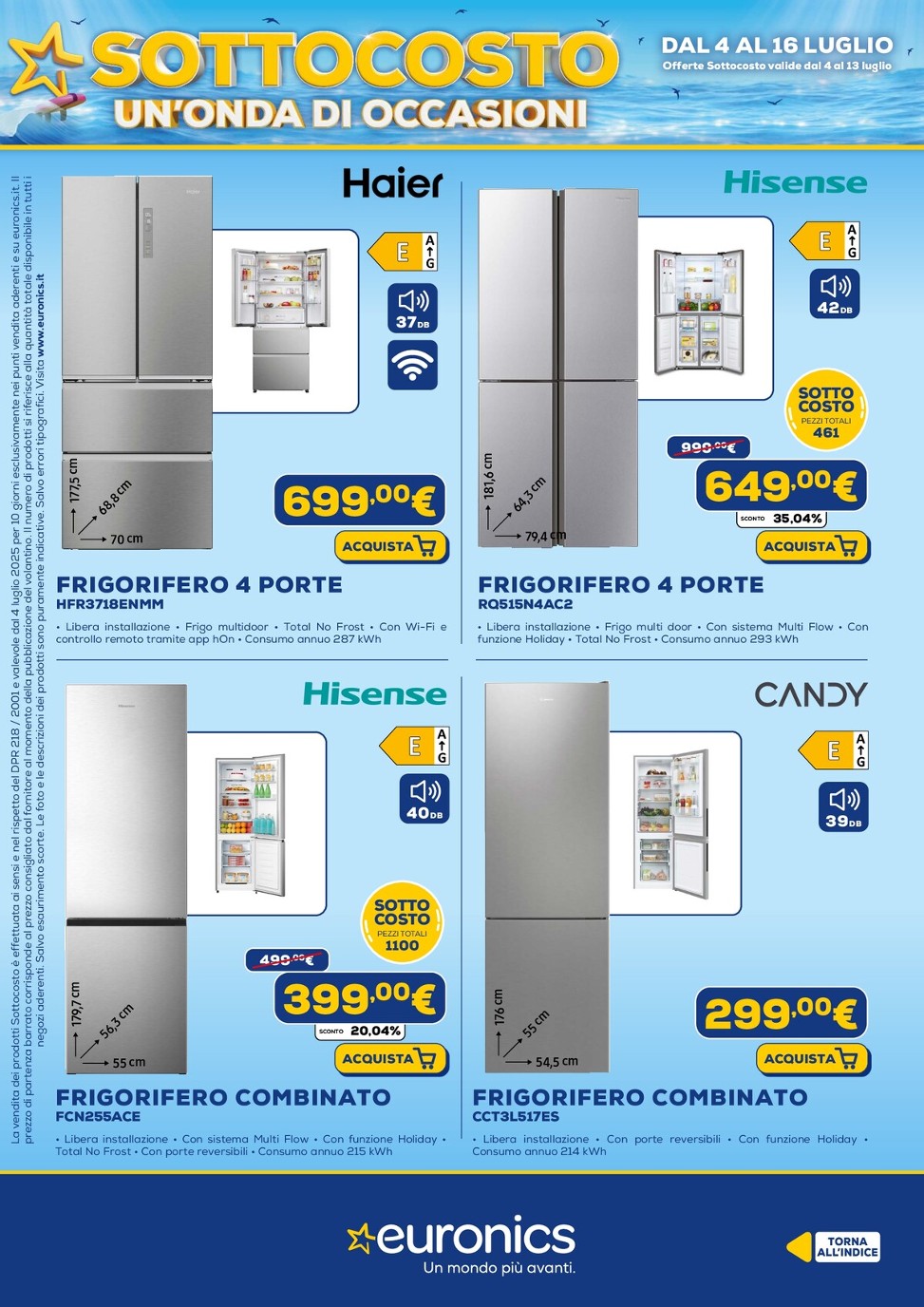 euronics - Volantino Euronics valido dal 04/07 al 16/07 - page: 22 euronics - Volantino Euronics valido dal 04/07 al 16/07 - page: 22