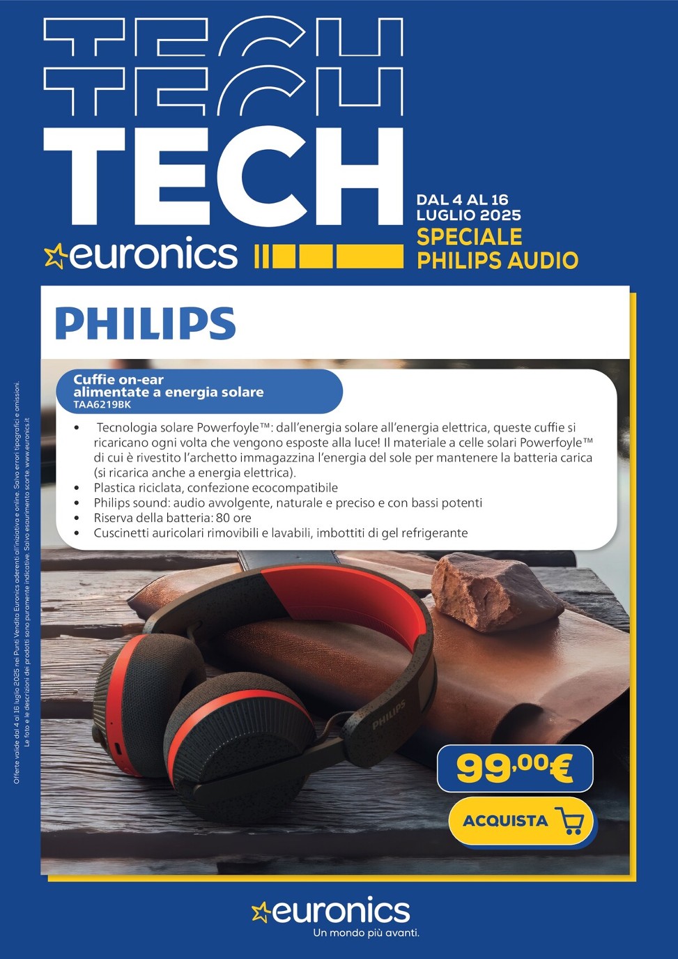 euronics - Volantino Euronics - Speciale Philips valido dal 04/07 al 16/07