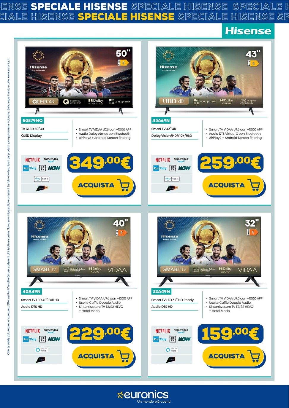 euronics - Volantino Euronics - Speciale Hisense valido dal 17/07 al 31/07 - page: 4