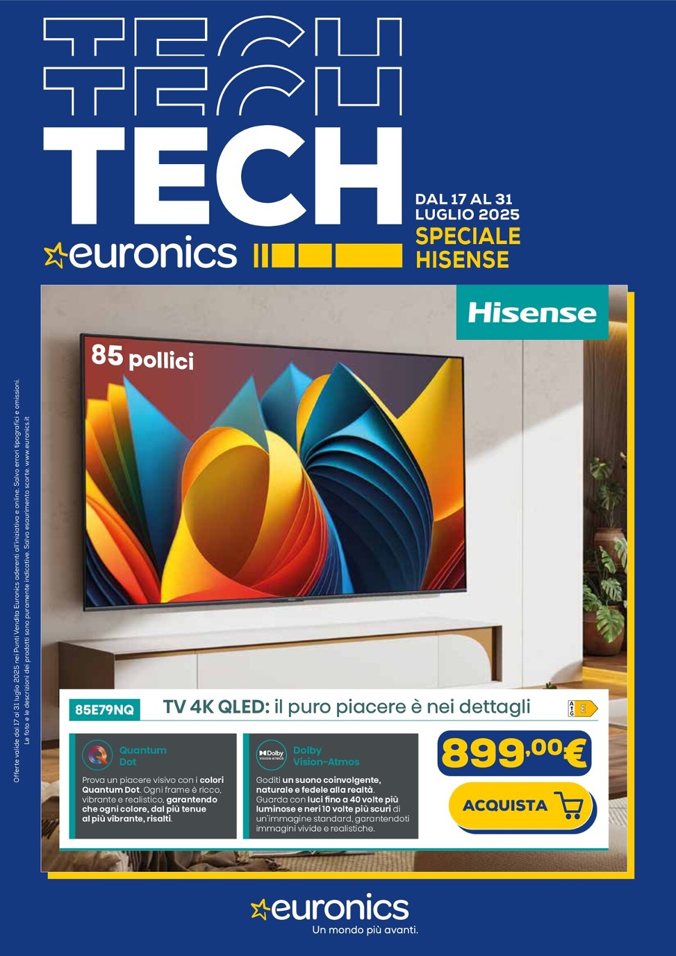 euronics - Volantino Euronics - Speciale Hisense valido dal 17/07 al 31/07