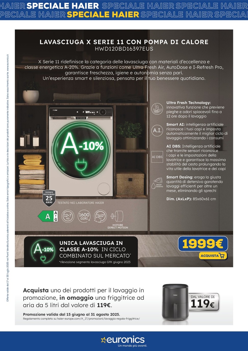 euronics - Volantino Euronics - Speciale Haier valido dal 17/07 al 30/07 - page: 10