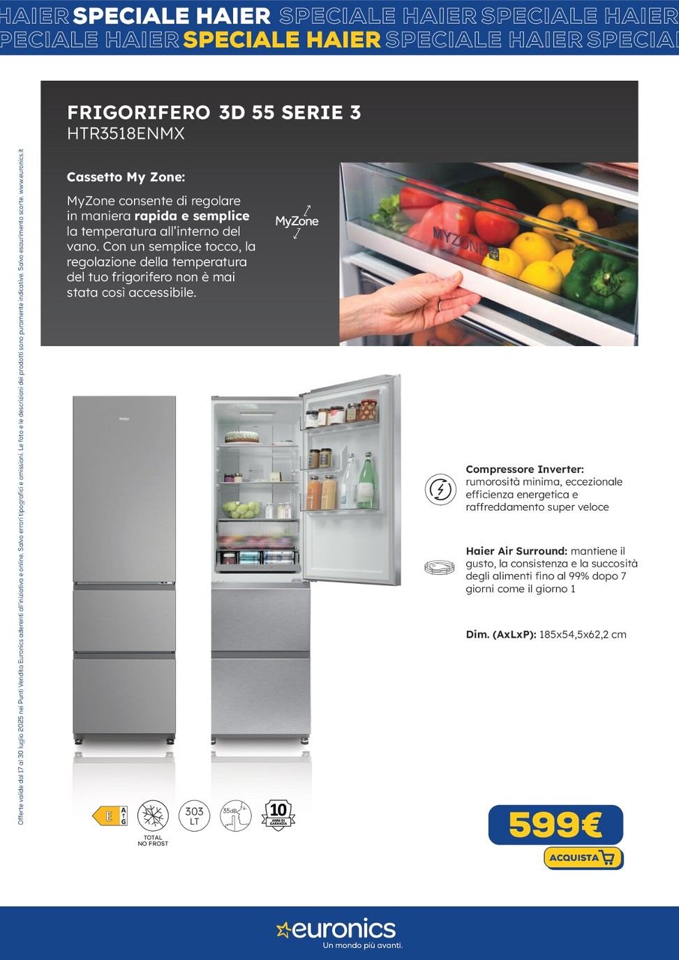 euronics - Volantino Euronics - Speciale Haier valido dal 17/07 al 30/07 - page: 7