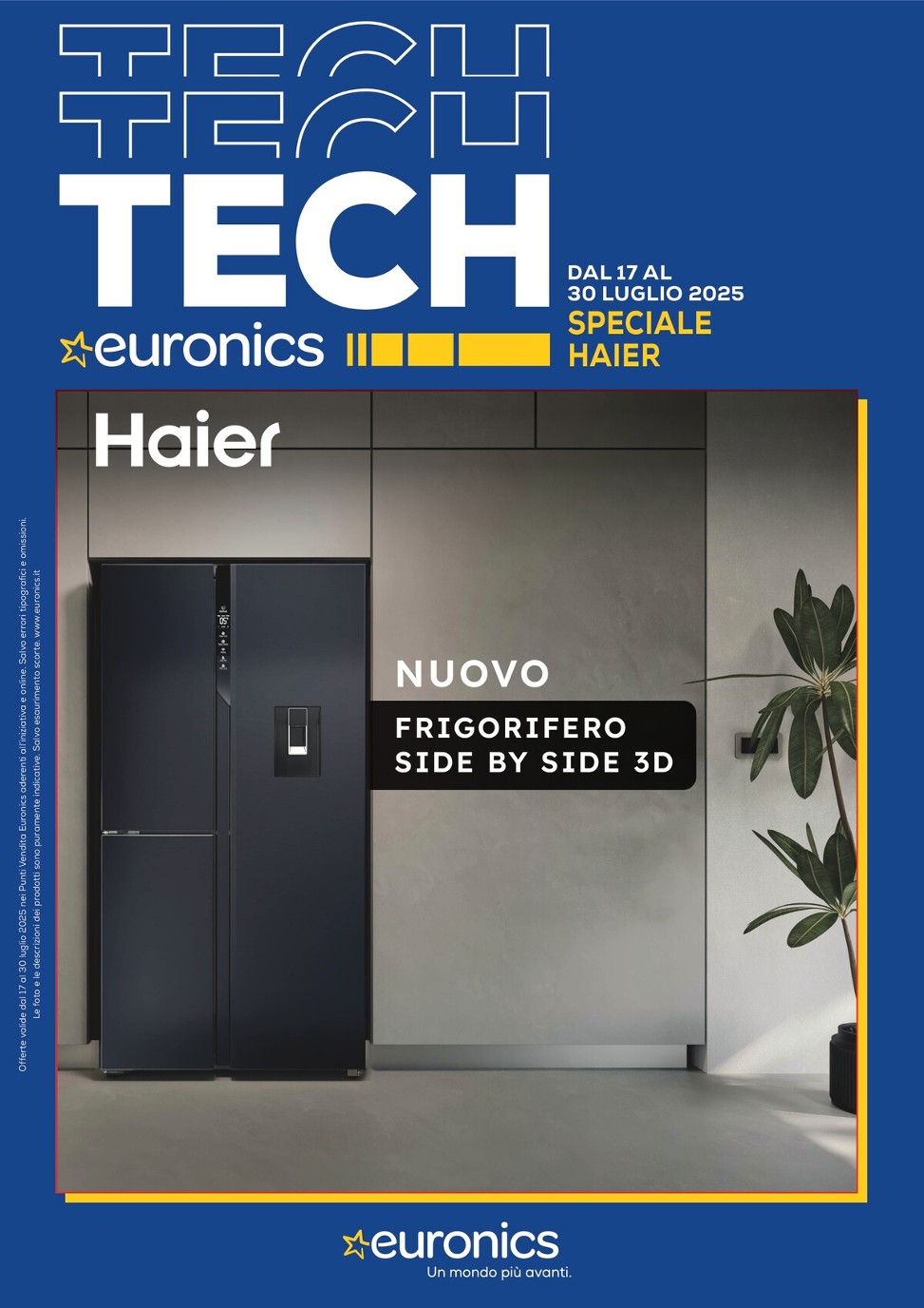 euronics - Volantino Euronics - Speciale Haier valido dal 17/07 al 30/07