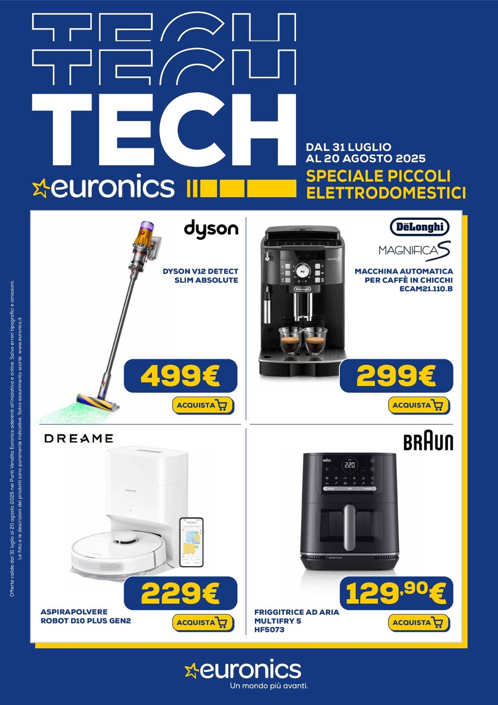 euronics - Volantino Euronics - Piccoli Elettrodomestici valido dal 31/07 al 20/08