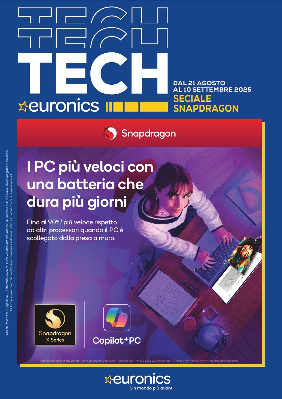 euronics - Volantino Euronics - Speciale Snapdragon valido dal 21/08 al 10/09