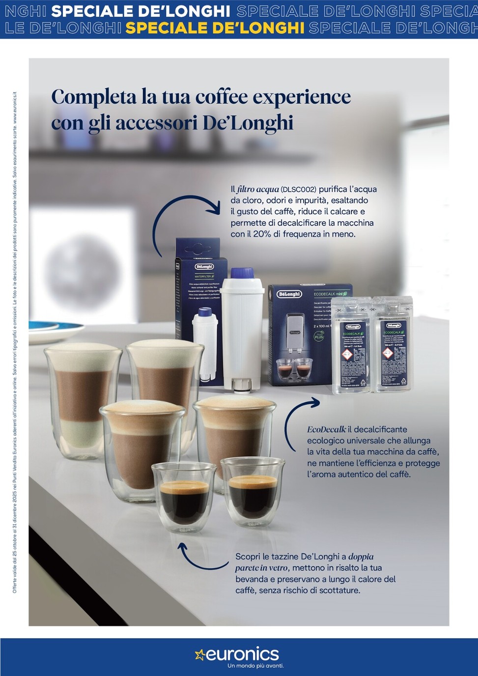 euronics - Volantino Euronics - Speciale De Longhi valido dal 25/10 al 31/10 - page: 9