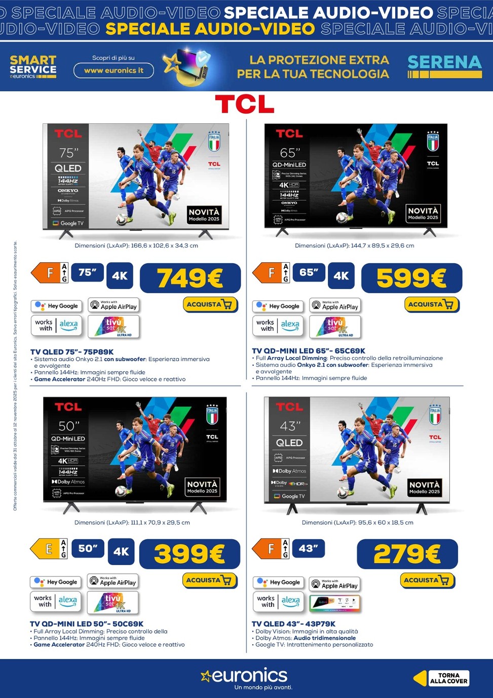 euronics - Volantino Euronics - Speciale Audio Video valido dal 31/10 al 12/11 - page: 7