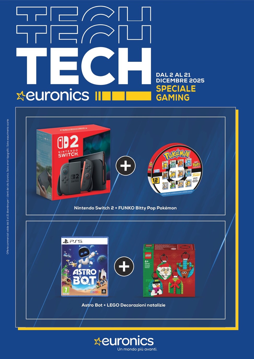 euronics - Volantino Euronics - Speciale Gaming valido dal 02/12 al 21/12