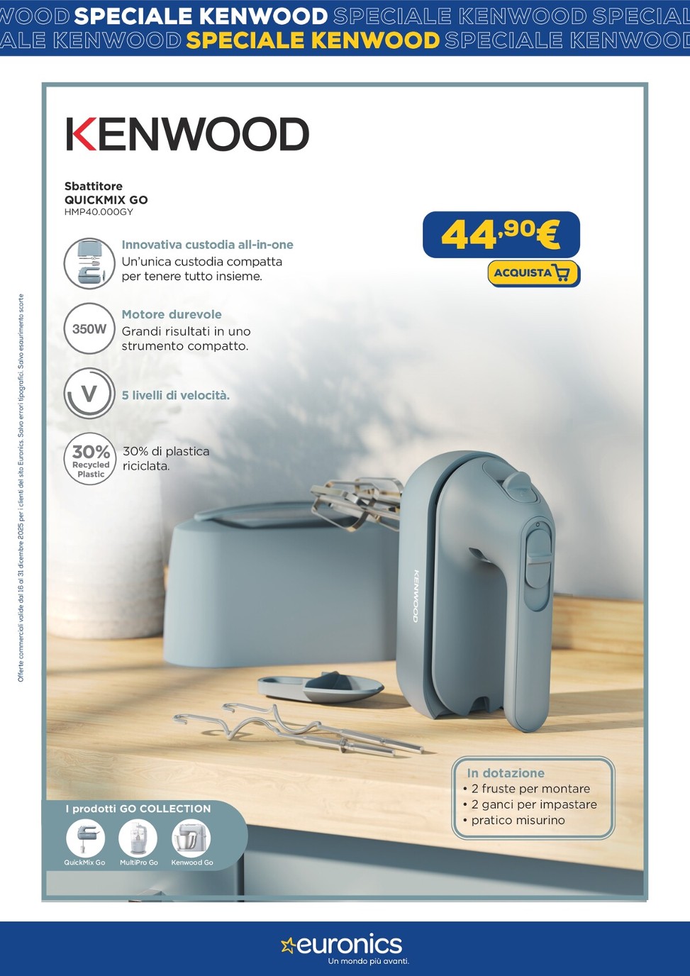 euronics - Volantino Euronics - Speciale Kenwood valido dal 16/12 al 31/12 - page: 4
