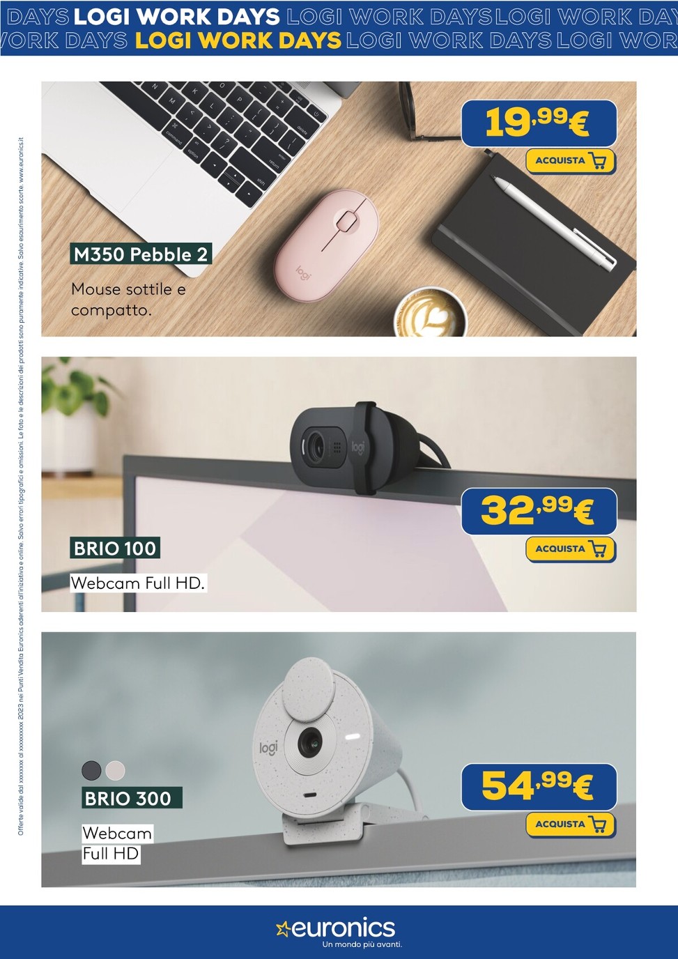 euronics - Volantino Euronics - Speciale Logitech valido dal 09/03/2026 al 22/03/2026 - page: 7