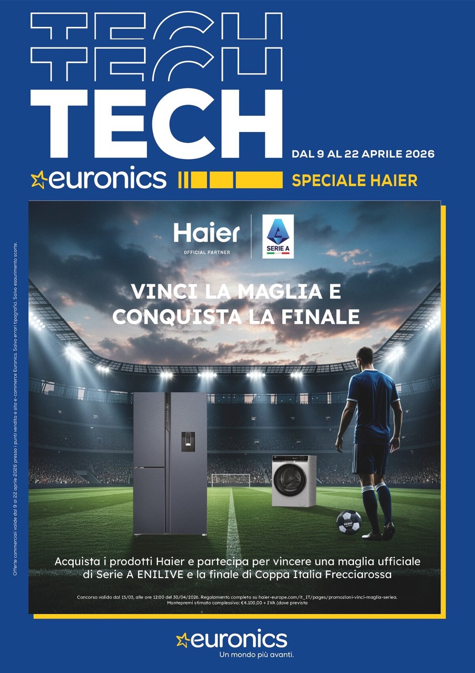 euronics - Volantino attuale di Euronics - Haier valido dal giovedì 09/04/2026 al mercoledì 22/04/2026